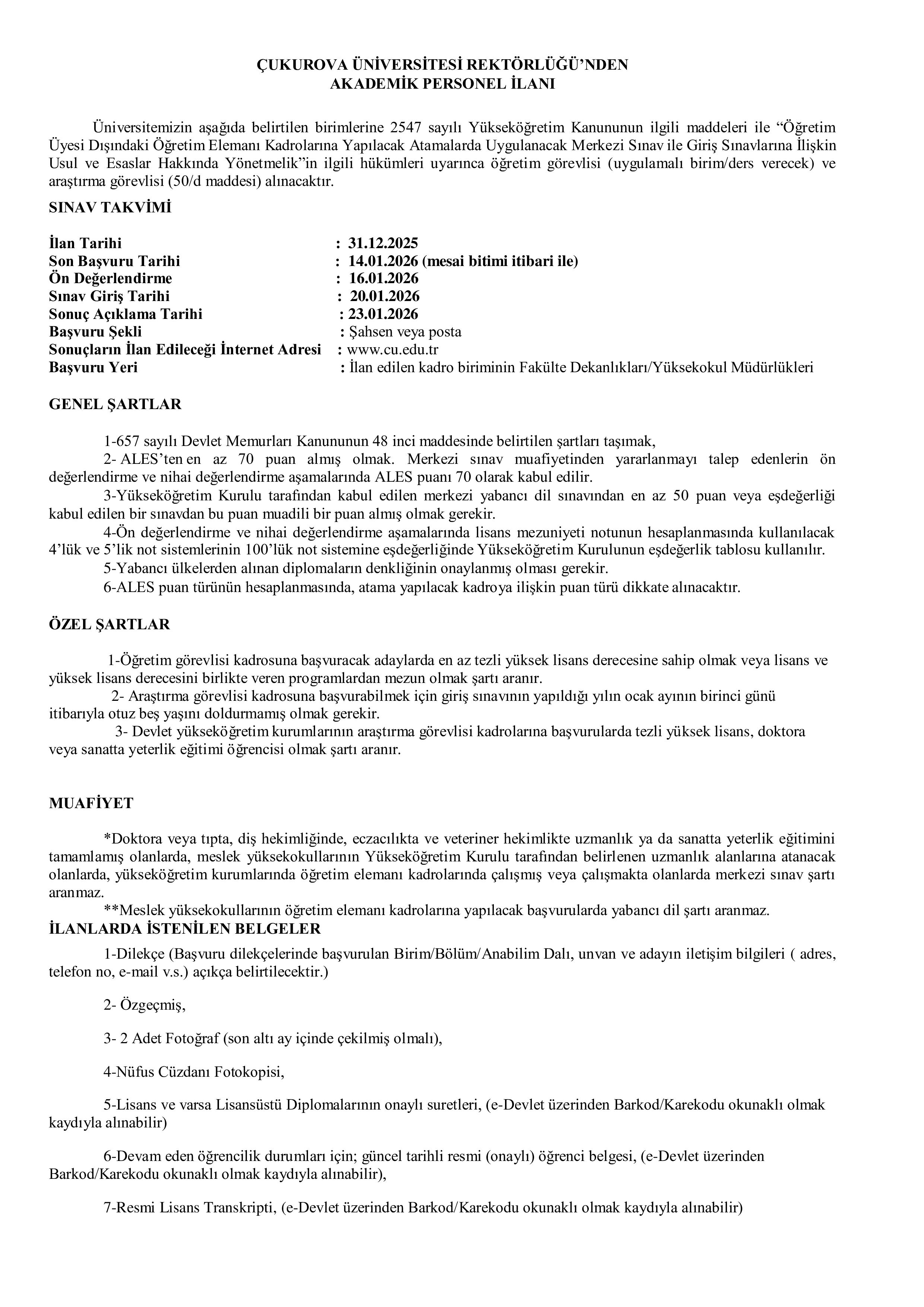ÇUKUROVA ÜNİVERSİTESİ 6 ÖĞRETİM ELEMANI ALACAK ( 31 Aralık - 14 Ocak) İlan İçeriği Sayfa 1