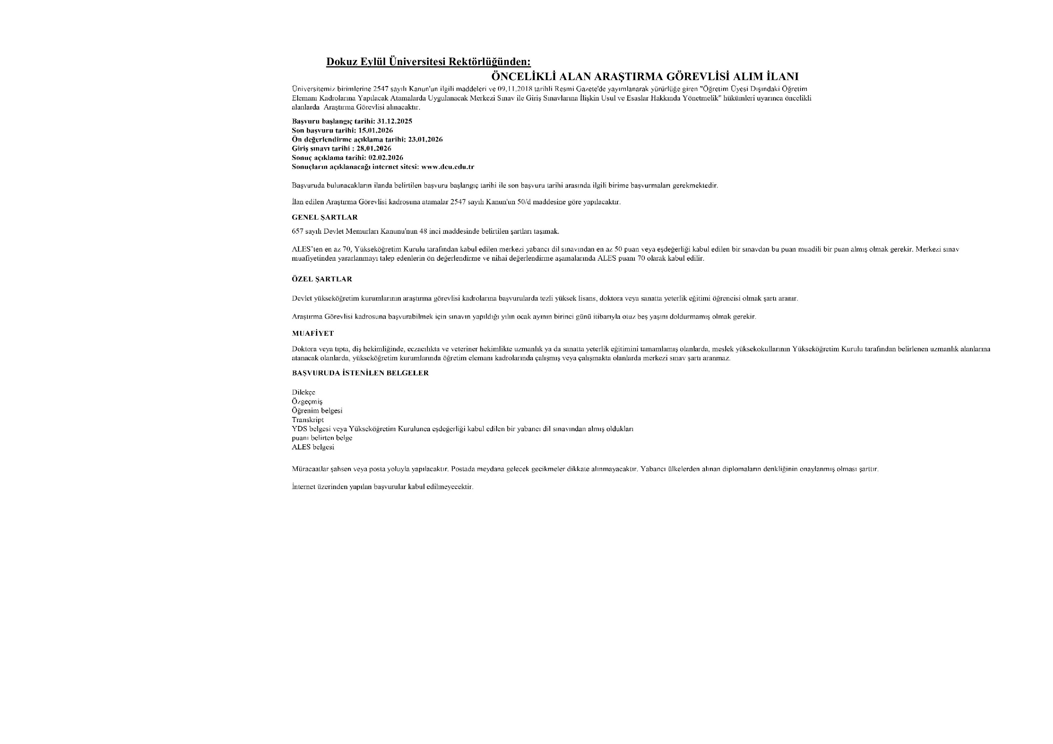 DOKUZ EYLÜL ÜNİVERSİTESİ 5 ÖĞRETİM ELEMANI ALACAK ( 31 Aralık - 15 Ocak) İlan İçeriği Sayfa 1