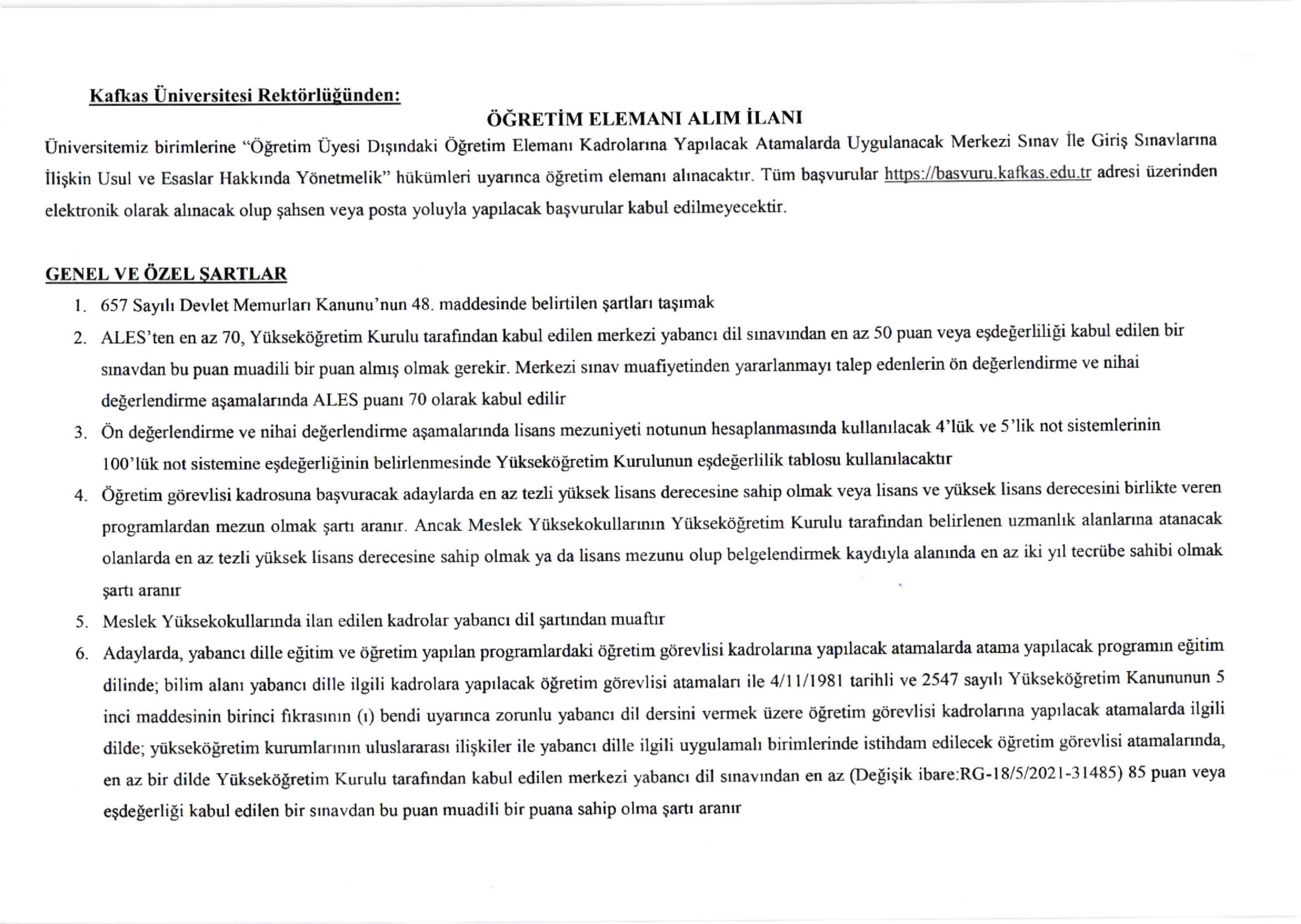 KAFKAS ÜNİVERSİTESİ KAFKAS ÜNİVERSİTESİ 79 ÖĞRETİM ÜYESİ ALACAK ( 31 Aralık - 15 Ocak) İlan İçeriği Sayfa 1