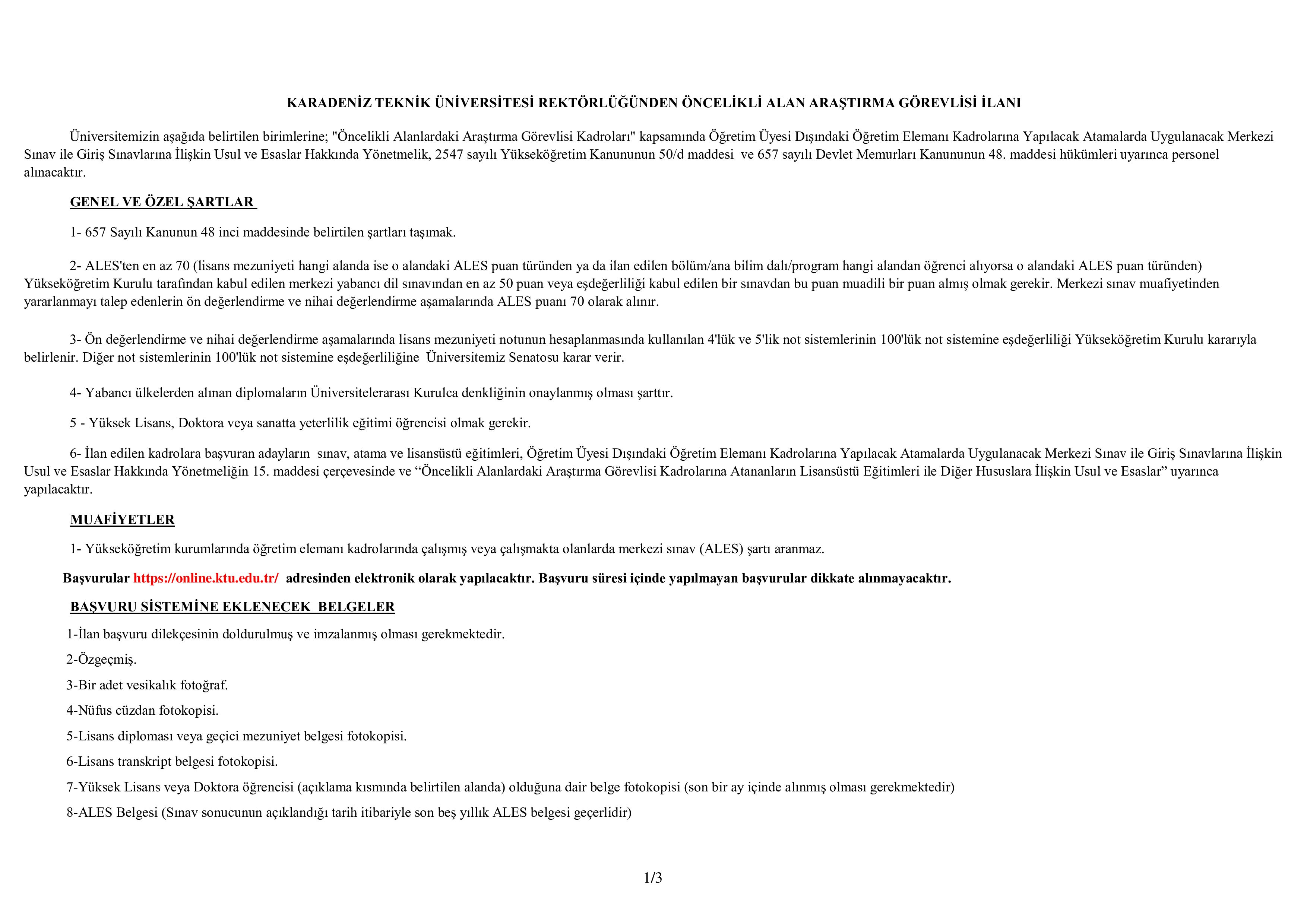 KARADENİZ TEKNİK ÜNİVERSİTESİ 26 ÖĞRETİM ÜYESİ ALACAK ( 31 Aralık - 14 Ocak) İlan İçeriği Sayfa 1