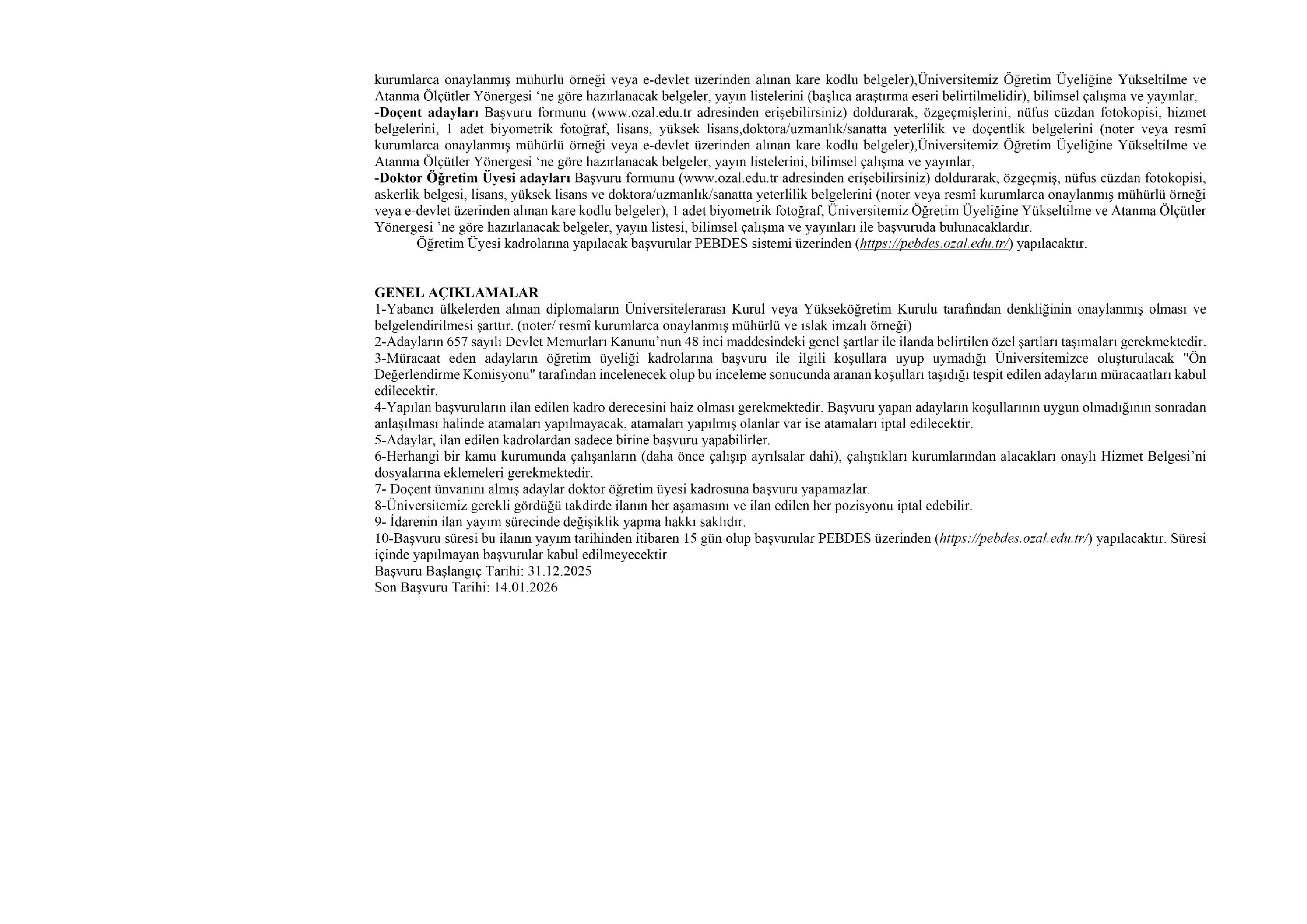MALATYA TURGUT ÖZAL ÜNİVERSİTESİ 21 ÖĞRETİM ELEMANI ALACAK ( 31 Aralık - 14 Ocak) İlan İçeriği Sayfa 4