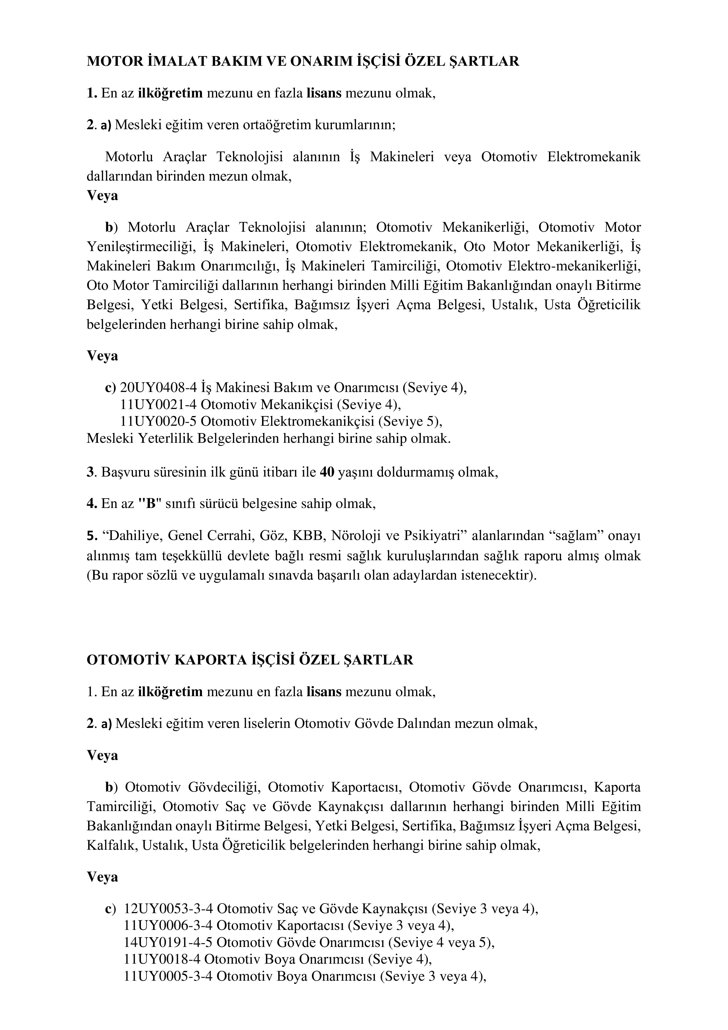 ORMAN GENEL MÜDÜRLÜĞÜ 4 SüREKLİ İŞÇİ ALACAK ( 31 Aralık - 5 Ocak) İlan İçeriği Sayfa 2