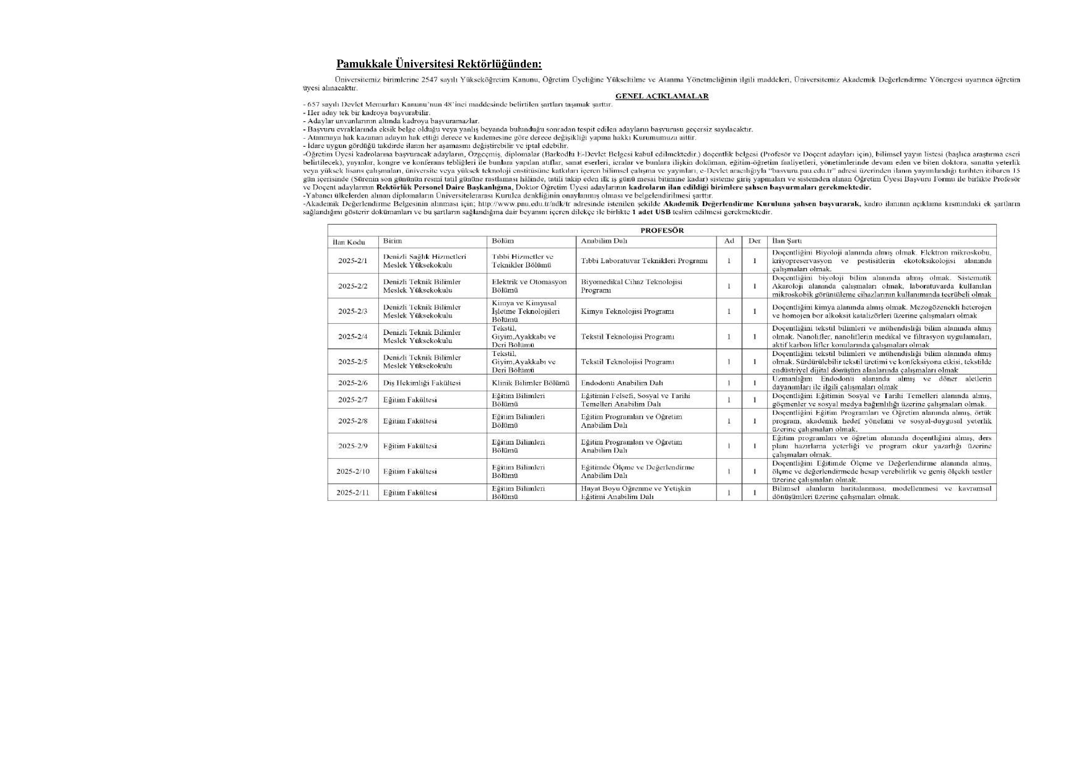 PAMUKKALE ÜNİVERSİTESİ PAMUKKALE ÜNİVERSİTESİ DÜZELTME İLANI ( 31 Aralık - 14 Ocak) İlan İçeriği Sayfa 1