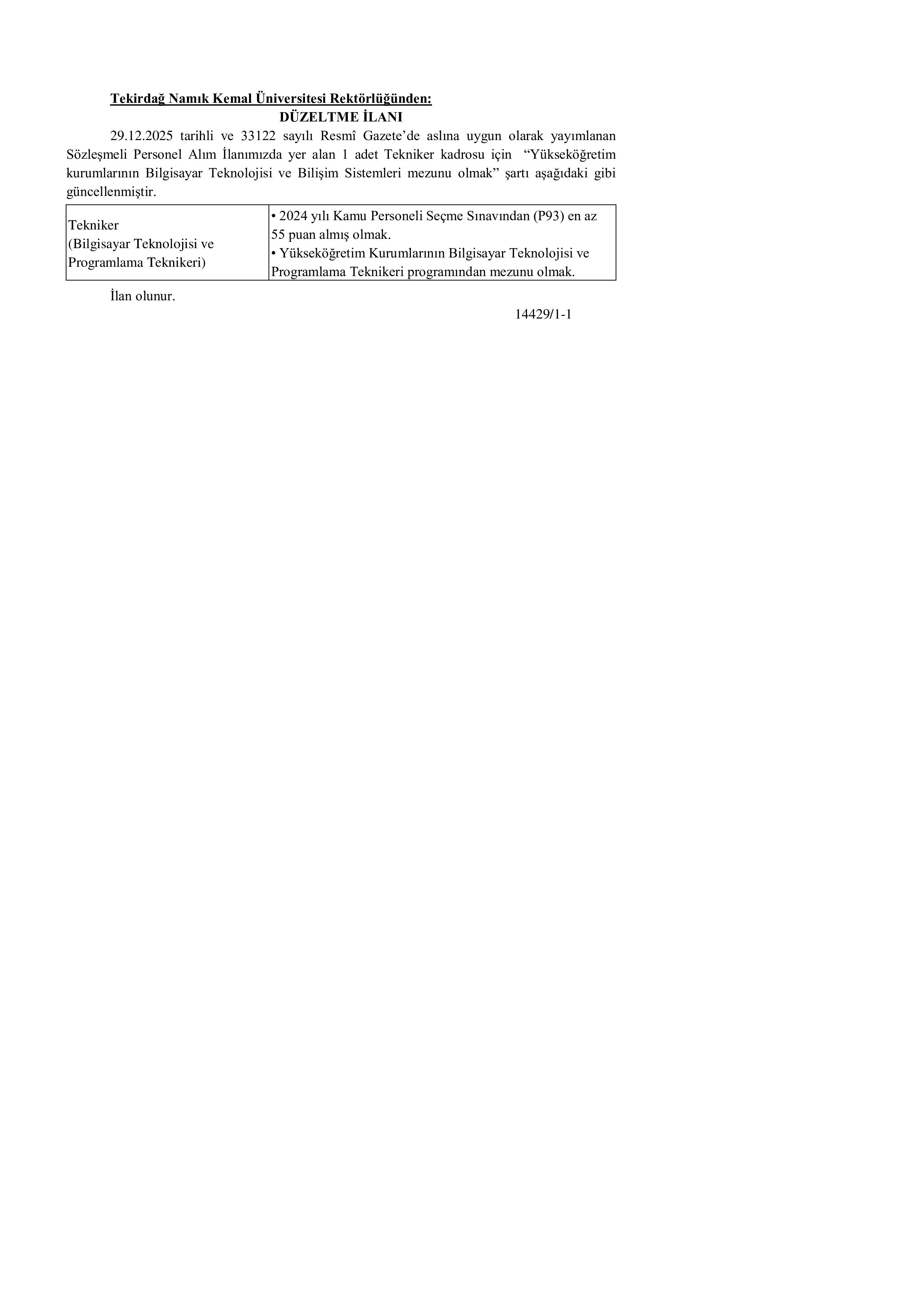 TEKİRDAĞ NAMIK KEMAL ÜNİVERSİTESİ 5 ÖĞRETİM ELEMANI ALACAK ( 31 Aralık - 14 Ocak) İlan İçeriği Sayfa 1
