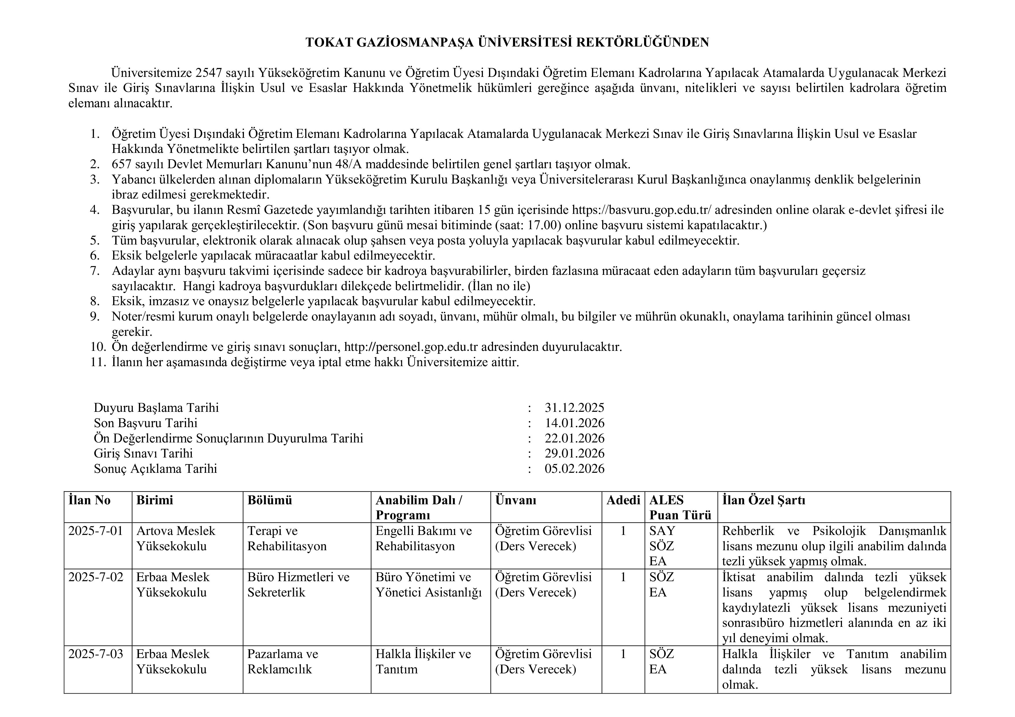TOKAT GAZİOSMANPAŞA ÜNİVERSİTESİ 78 ÖĞRETİM ÜYESİ ALACAK ( 31 Aralık - 14 Ocak) İlan İçeriği Sayfa 1
