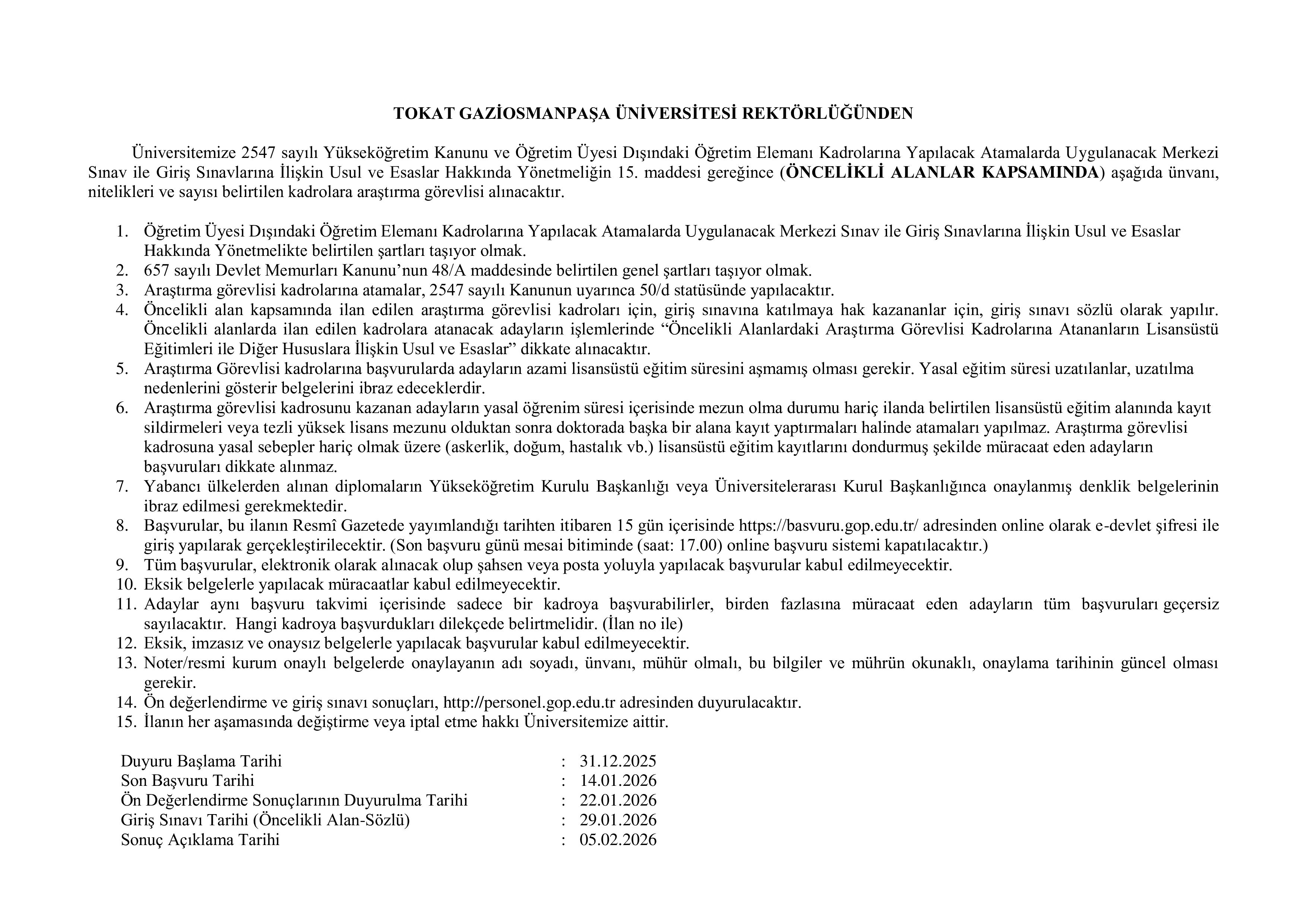 TOKAT GAZİOSMANPAŞA ÜNİVERSİTESİ 78 ÖĞRETİM ÜYESİ ALACAK ( 31 Aralık - 14 Ocak) İlan İçeriği Sayfa 4