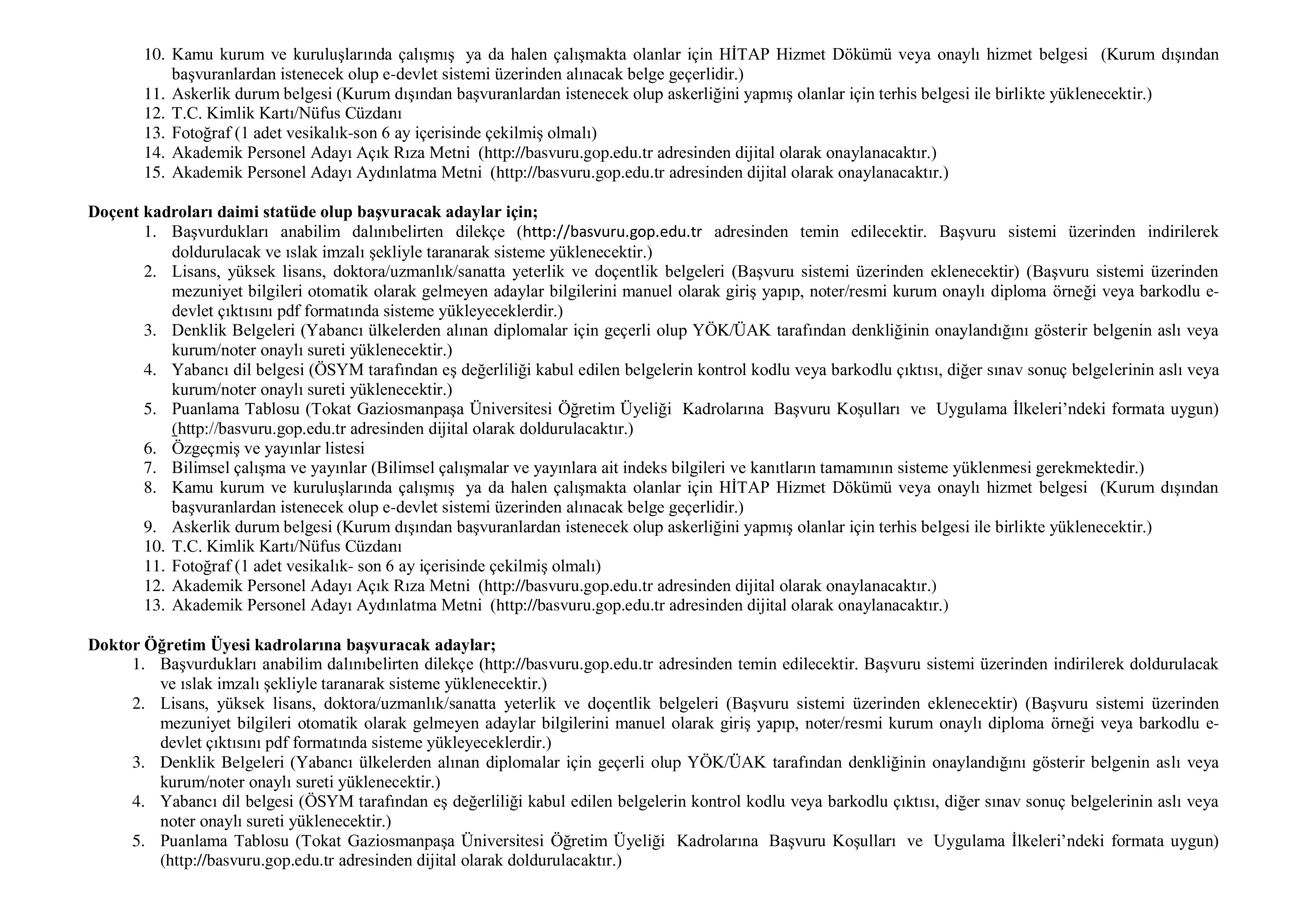 TOKAT GAZİOSMANPAŞA ÜNİVERSİTESİ 78 ÖĞRETİM ÜYESİ ALACAK ( 31 Aralık - 14 Ocak) İlan İçeriği Sayfa 8