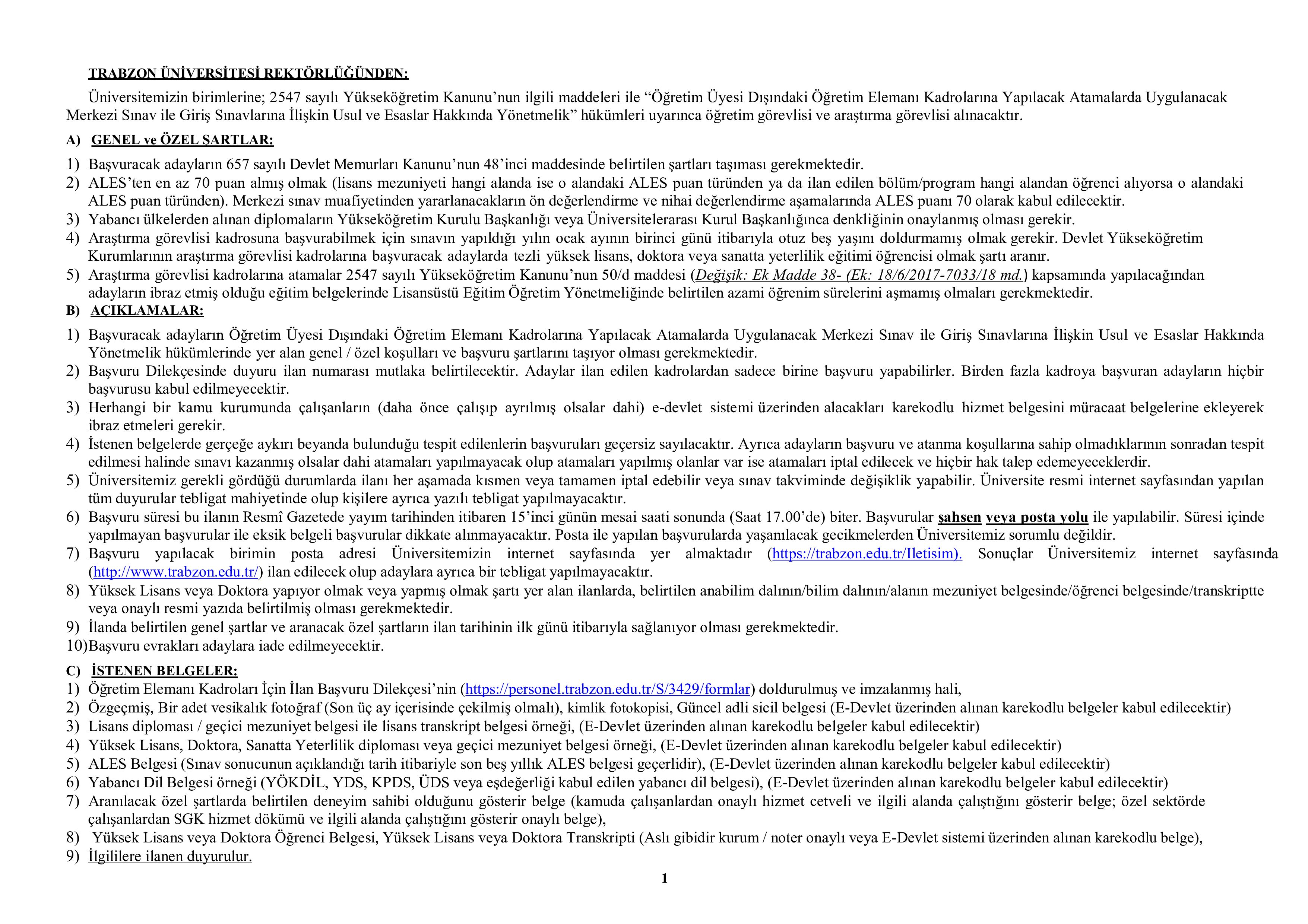 İlan İçeriği Sayfa 1 TRABZON ÜNİVERSİTESİ 9 ÖĞRETİM ELEMANI ALACAK ( 31 Aralık - 14 Ocak) İlan İçeriği Sayfa 1