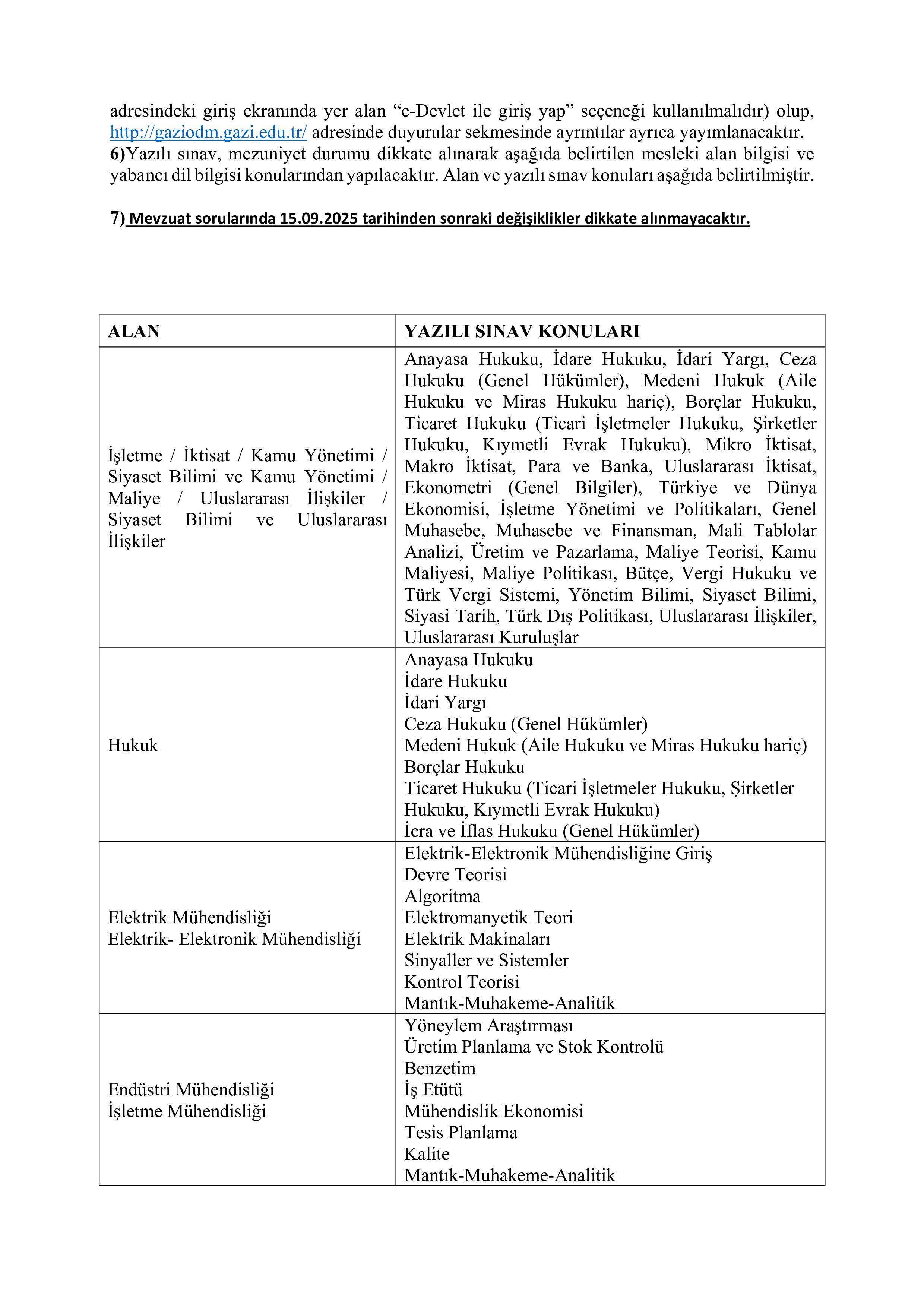 ENERJİ PİYASASI DÜZENLEME KURUMU BAŞKANLIĞI 18 ENERJİ UZMAN YARDIMCISI ALACAK ( 3 Kasım - 17 Kasım) İlan İçeriği Sayfa 3