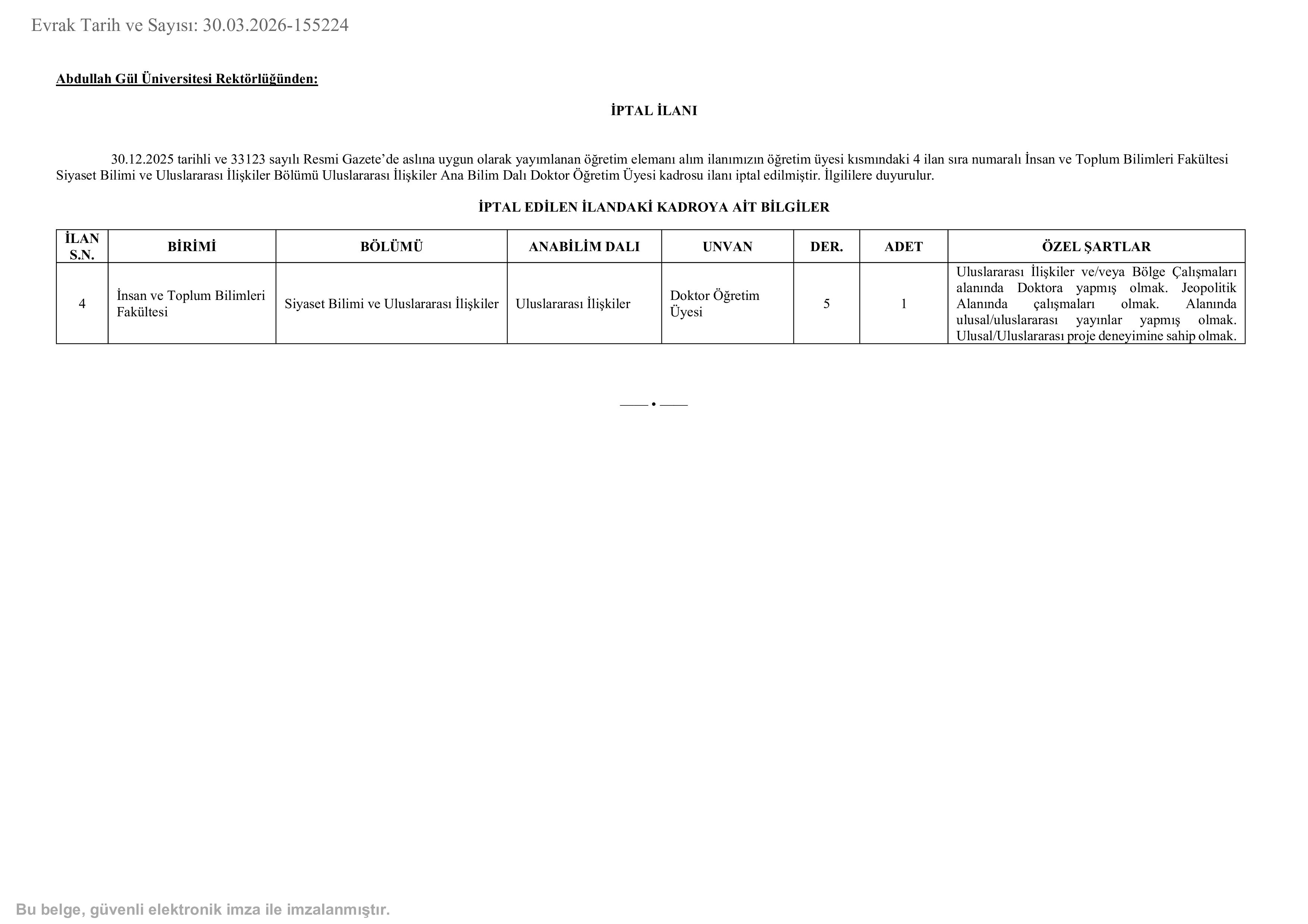 ABDULLAH GÜL ÜNİVERSİTESİ İPTAL İLANI ( 31 Mart - 31 Mart) İlan İçeriği Sayfa 1
