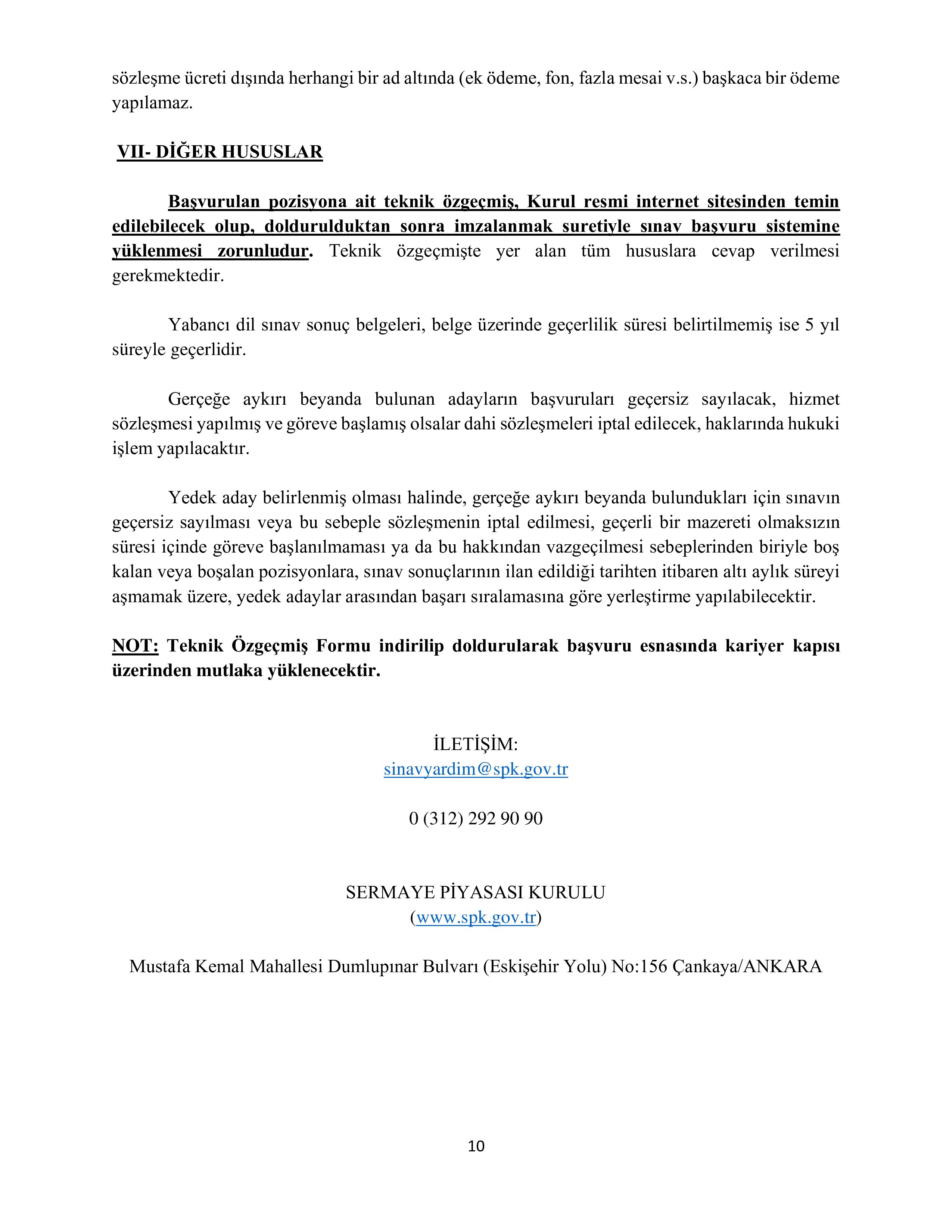 İlan İçeriği Sayfa 10 SERMAYE PİYASASI KURULU BAŞKANLIĞI 9 ALACAK ( 1 Nisan - 15 Nisan) İlan İçeriği Sayfa 10