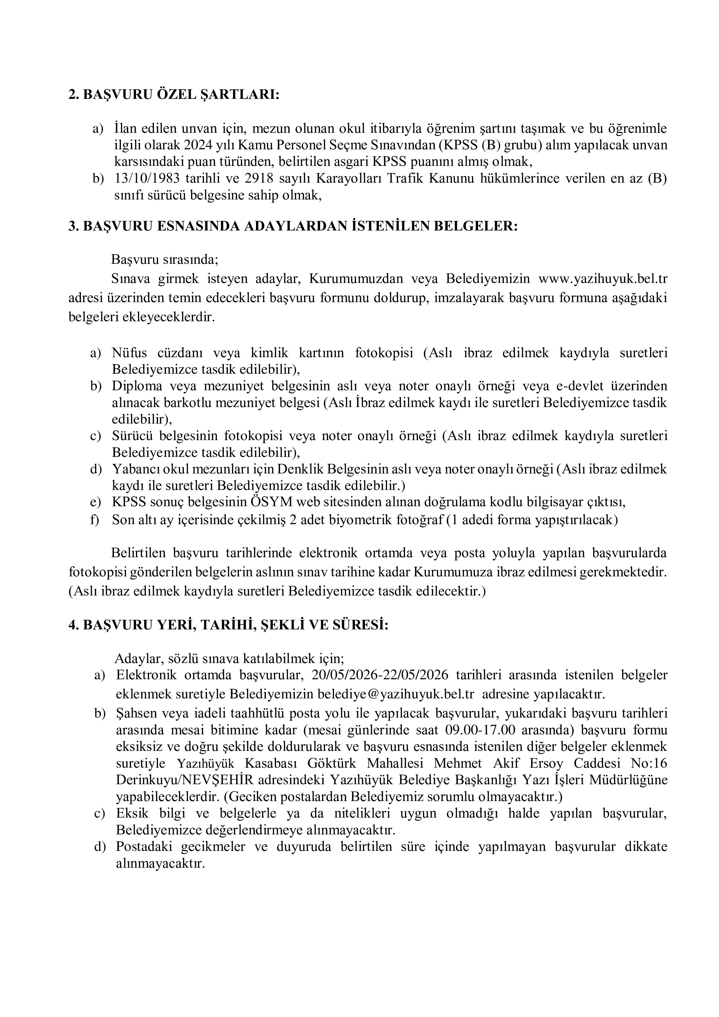 İlan İçeriği Sayfa 2 YAZIHÜYÜK BELEDİYE BAŞKANLIĞI 1 SÖZLEŞMELİ PERSONEL ALACAK ( 20 Mayıs - 22 Mayıs) İlan İçeriği Sayfa 2