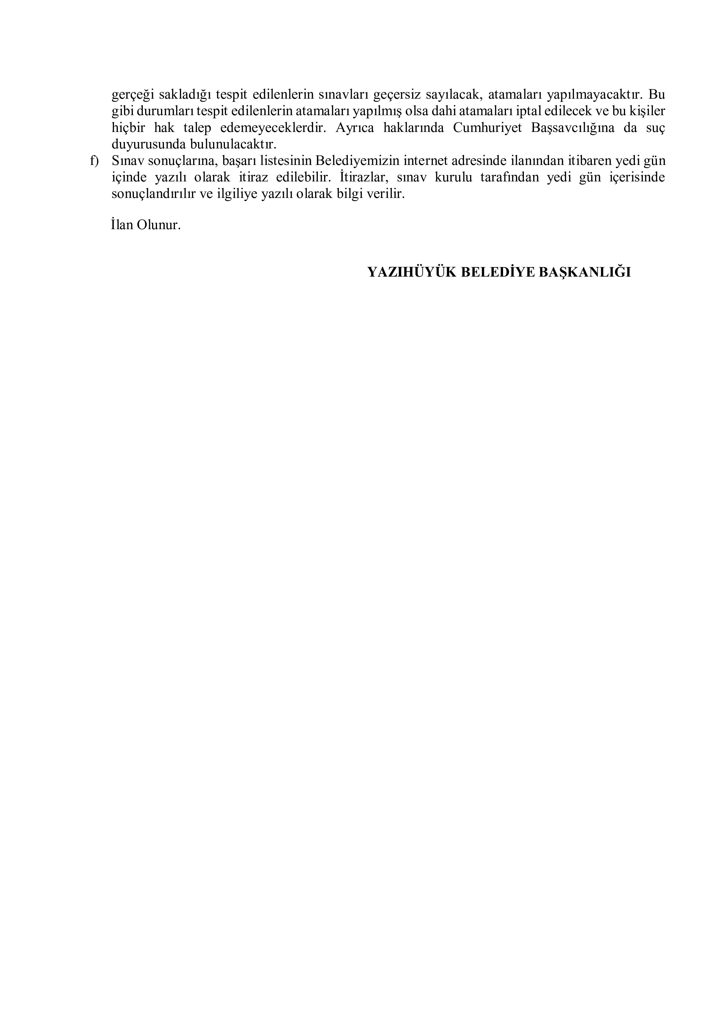 İlan İçeriği Sayfa 4 YAZIHÜYÜK BELEDİYE BAŞKANLIĞI 1 SÖZLEŞMELİ PERSONEL ALACAK ( 20 Mayıs - 22 Mayıs) İlan İçeriği Sayfa 4