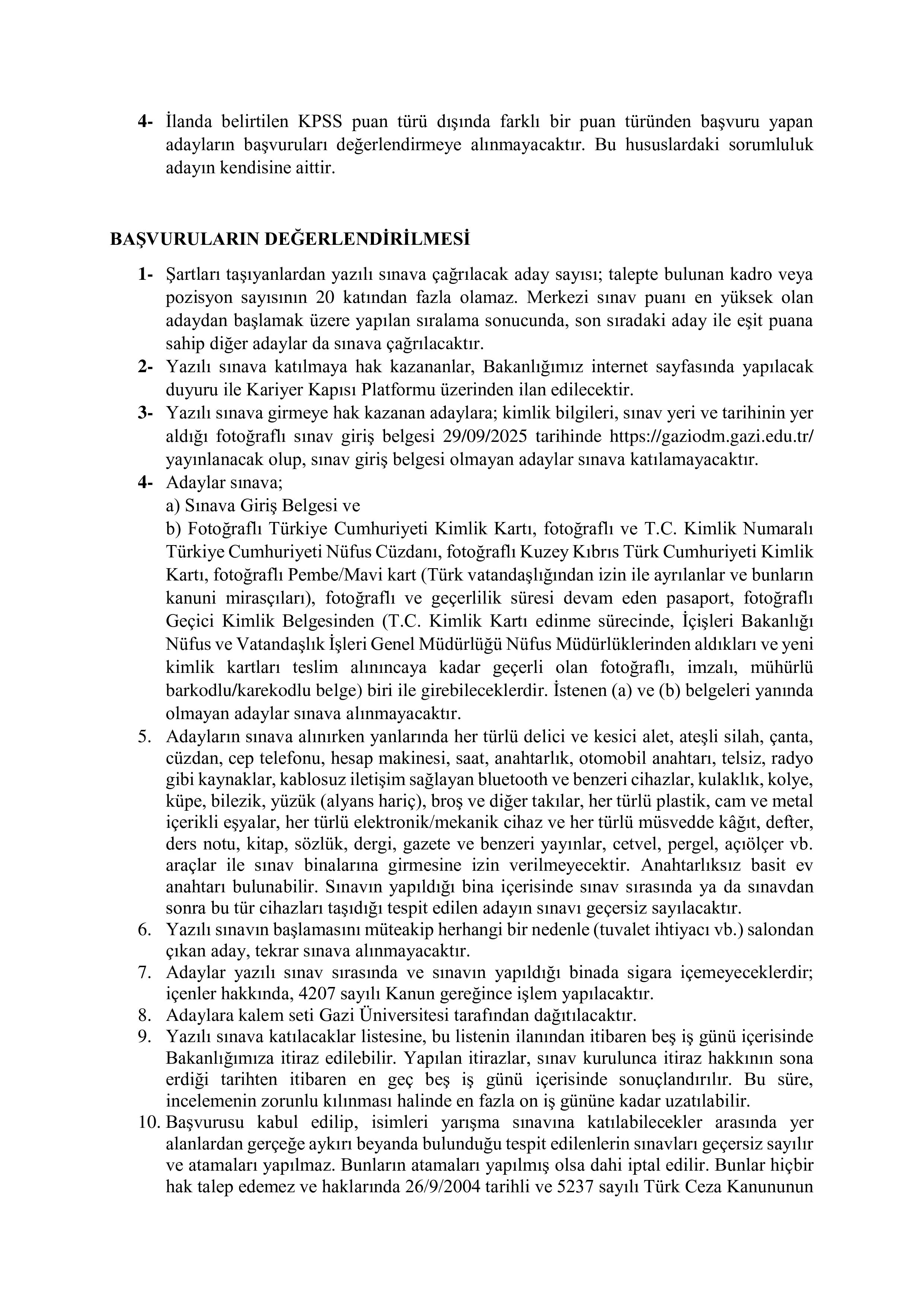 ÇEVRE, ŞEHİRCİLİK VE İKLİM DEĞİŞİKLİĞİ BAKANLIĞI 10 MÜFETTİŞ YARDIMCISI ALACAK ( 4 Ağustos - 15 Ağustos) İlan İçeriği Sayfa 2