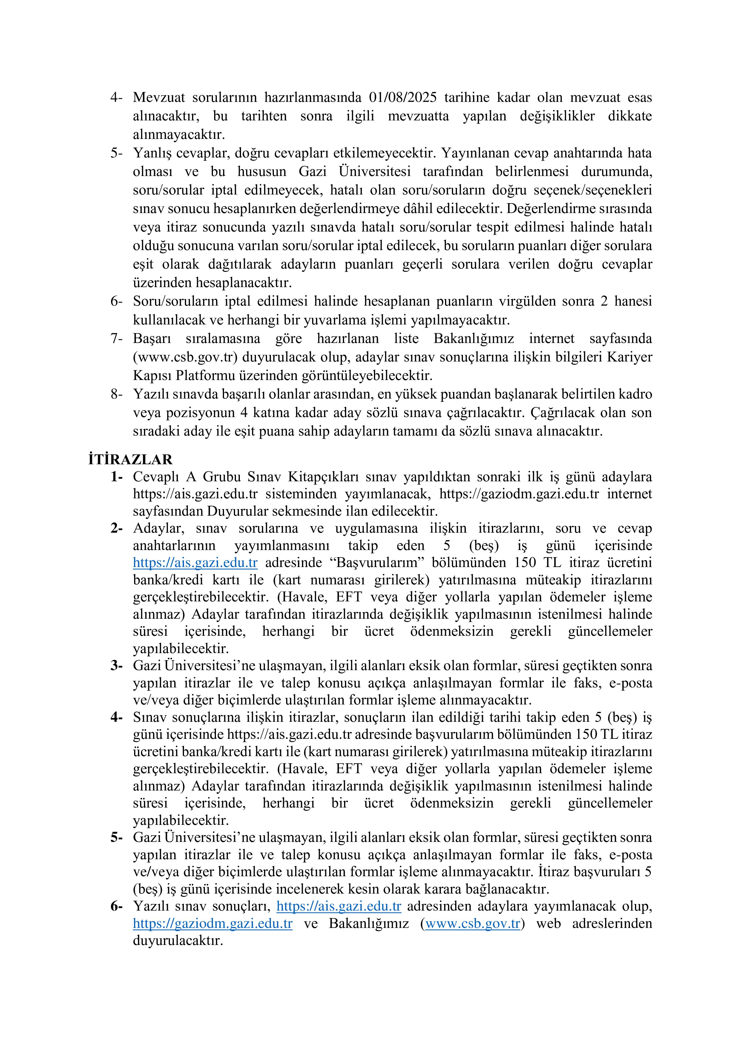 ÇEVRE, ŞEHİRCİLİK VE İKLİM DEĞİŞİKLİĞİ BAKANLIĞI 10 MÜFETTİŞ YARDIMCISI ALACAK ( 4 Ağustos - 15 Ağustos) İlan İçeriği Sayfa 4