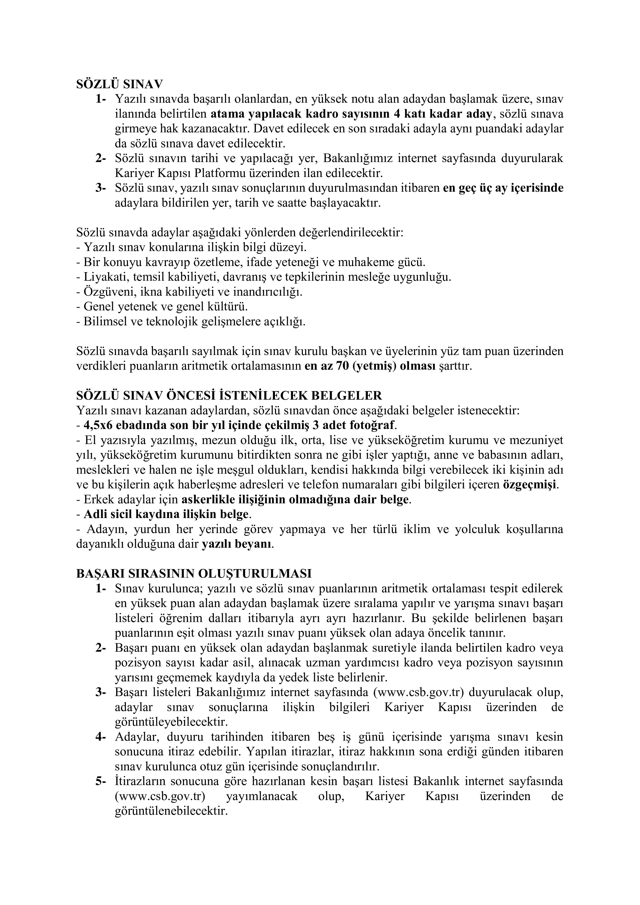 ÇEVRE, ŞEHİRCİLİK VE İKLİM DEĞİŞİKLİĞİ BAKANLIĞI 10 MÜFETTİŞ YARDIMCISI ALACAK ( 4 Ağustos - 15 Ağustos) İlan İçeriği Sayfa 5