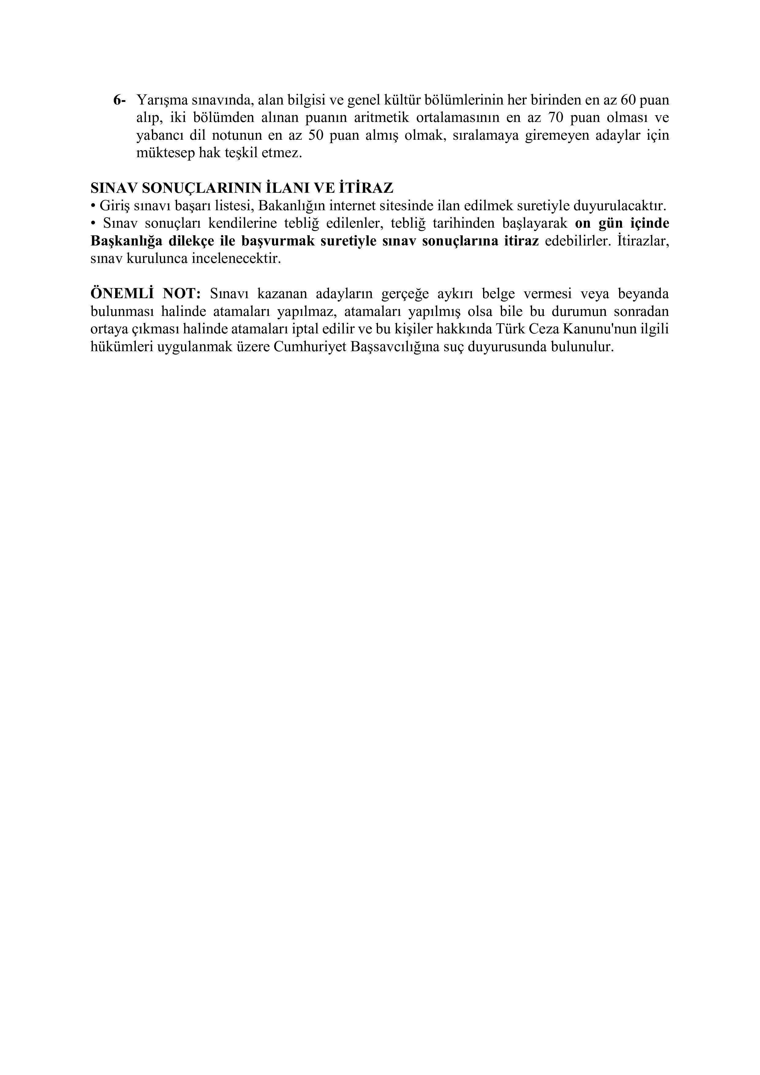 ÇEVRE, ŞEHİRCİLİK VE İKLİM DEĞİŞİKLİĞİ BAKANLIĞI 10 MÜFETTİŞ YARDIMCISI ALACAK ( 4 Ağustos - 15 Ağustos) İlan İçeriği Sayfa 6