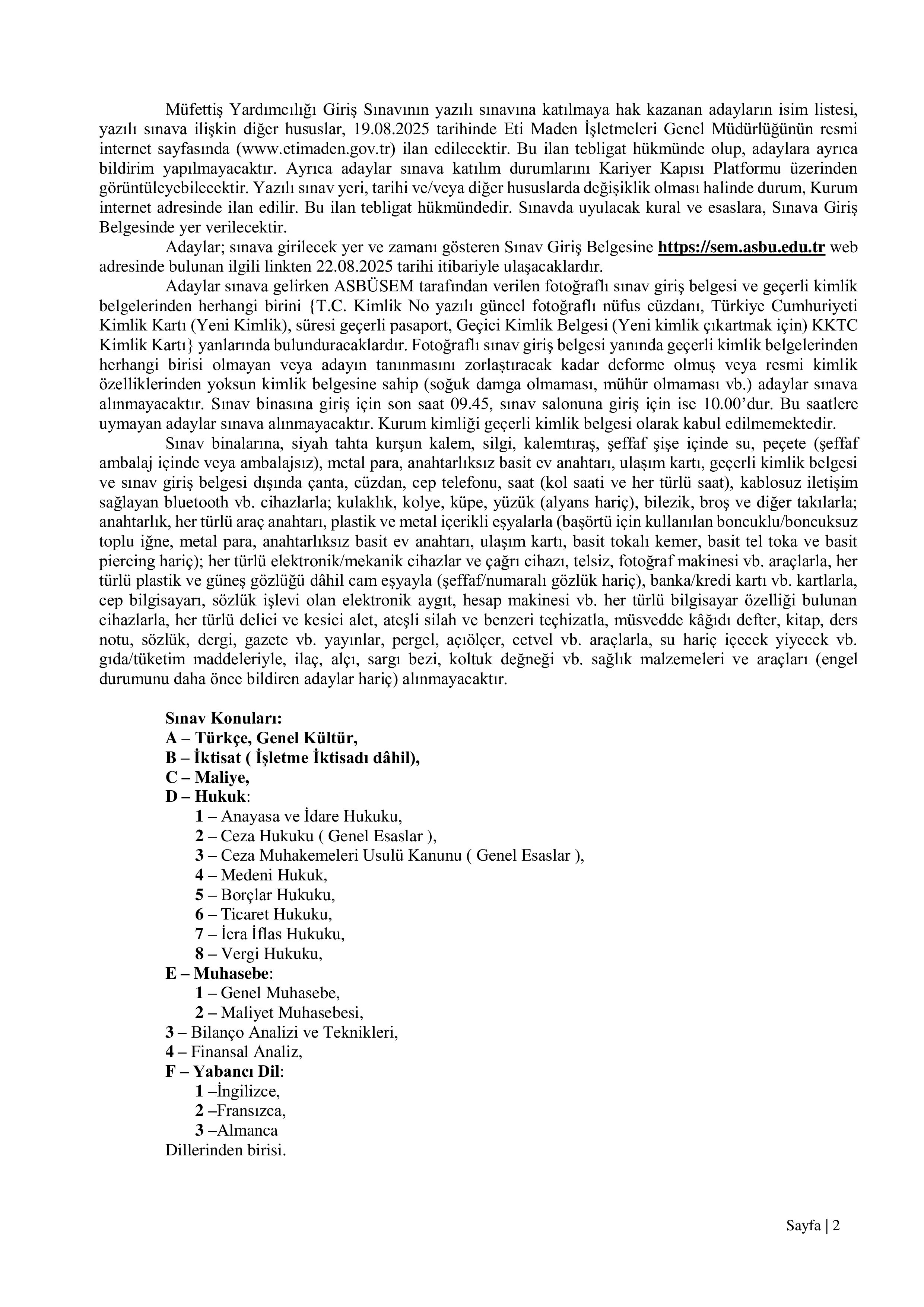 ETİ MADEN İŞLETMELERİ  GENEL MÜDÜRLÜĞÜ 5 MÜFETTİŞ YARDIMCISI ALACAK ( 4 Ağustos - 17 Ağustos) İlan İçeriği Sayfa 2