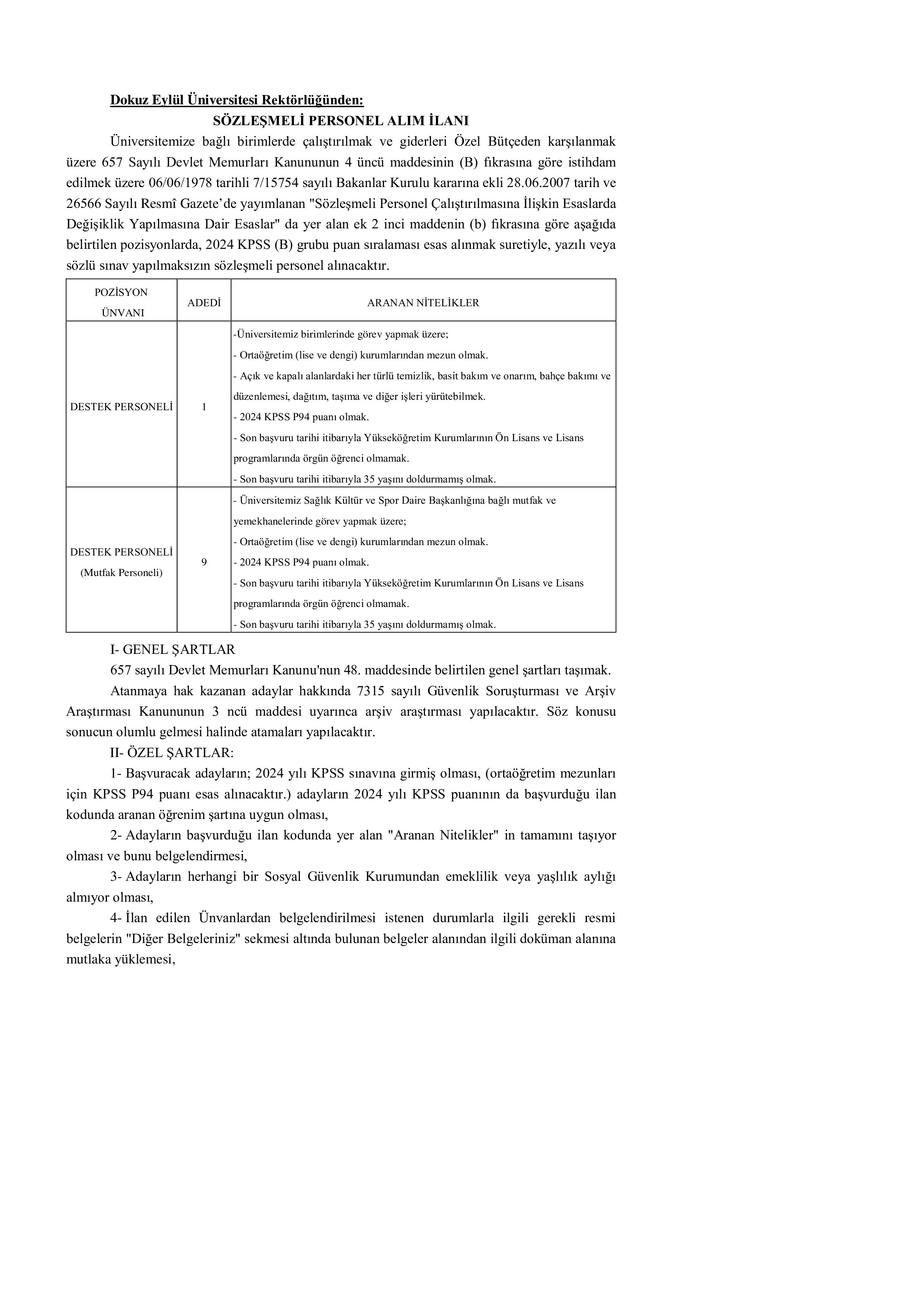 DOKUZ EYLÜL ÜNİVERSİTESİ 10 SÖZLEŞMELİ PERSONEL ALACAK ( 4 Aralık - 19 Aralık) İlan İçeriği Sayfa 1