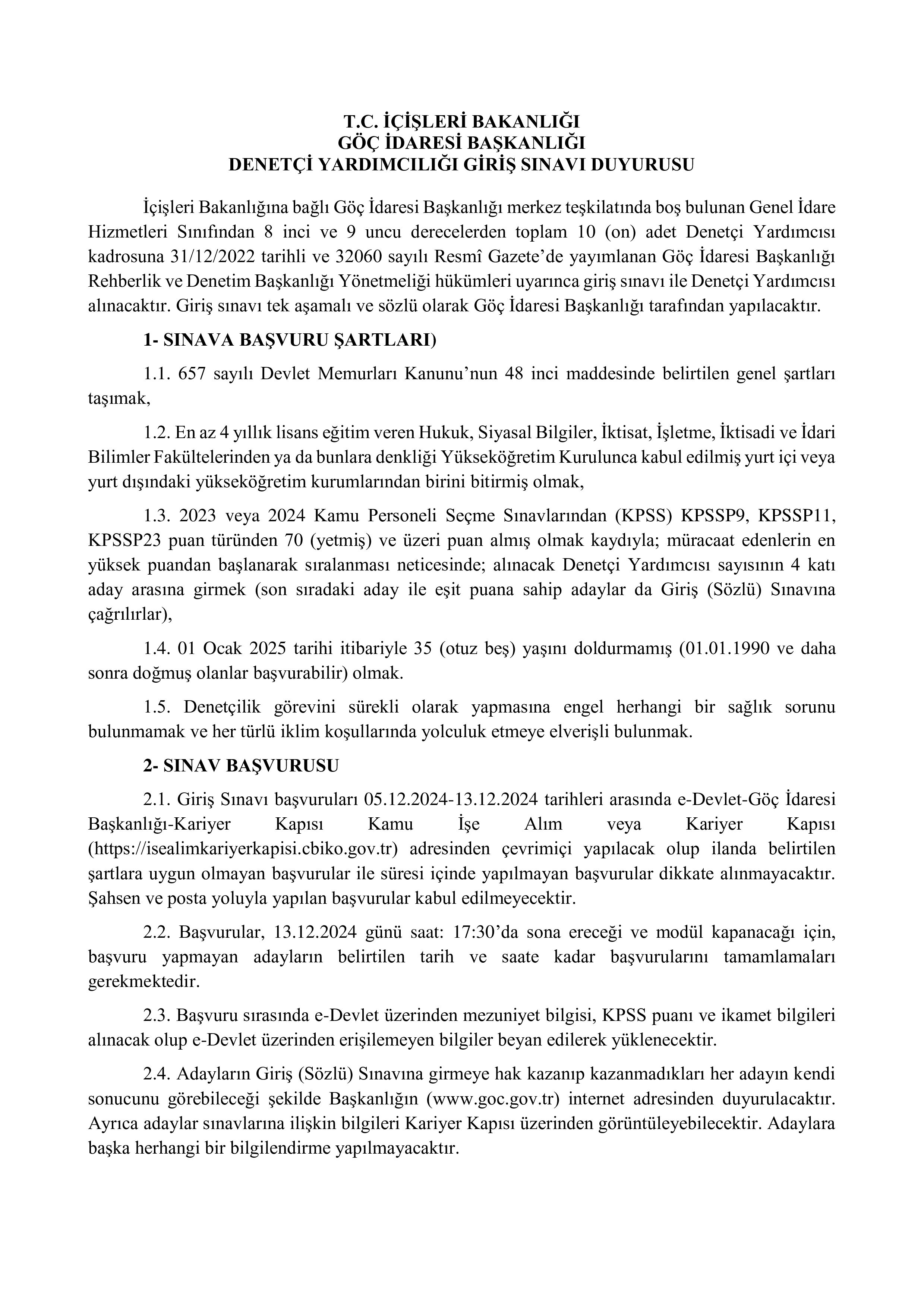 GÖÇ İDARESİ GENEL MÜDÜRLÜĞÜ 10 DENETÇİ YARDIMCISI ALACAK ( 5 Aralık - 13 Aralık) İlan İçeriği Sayfa 1