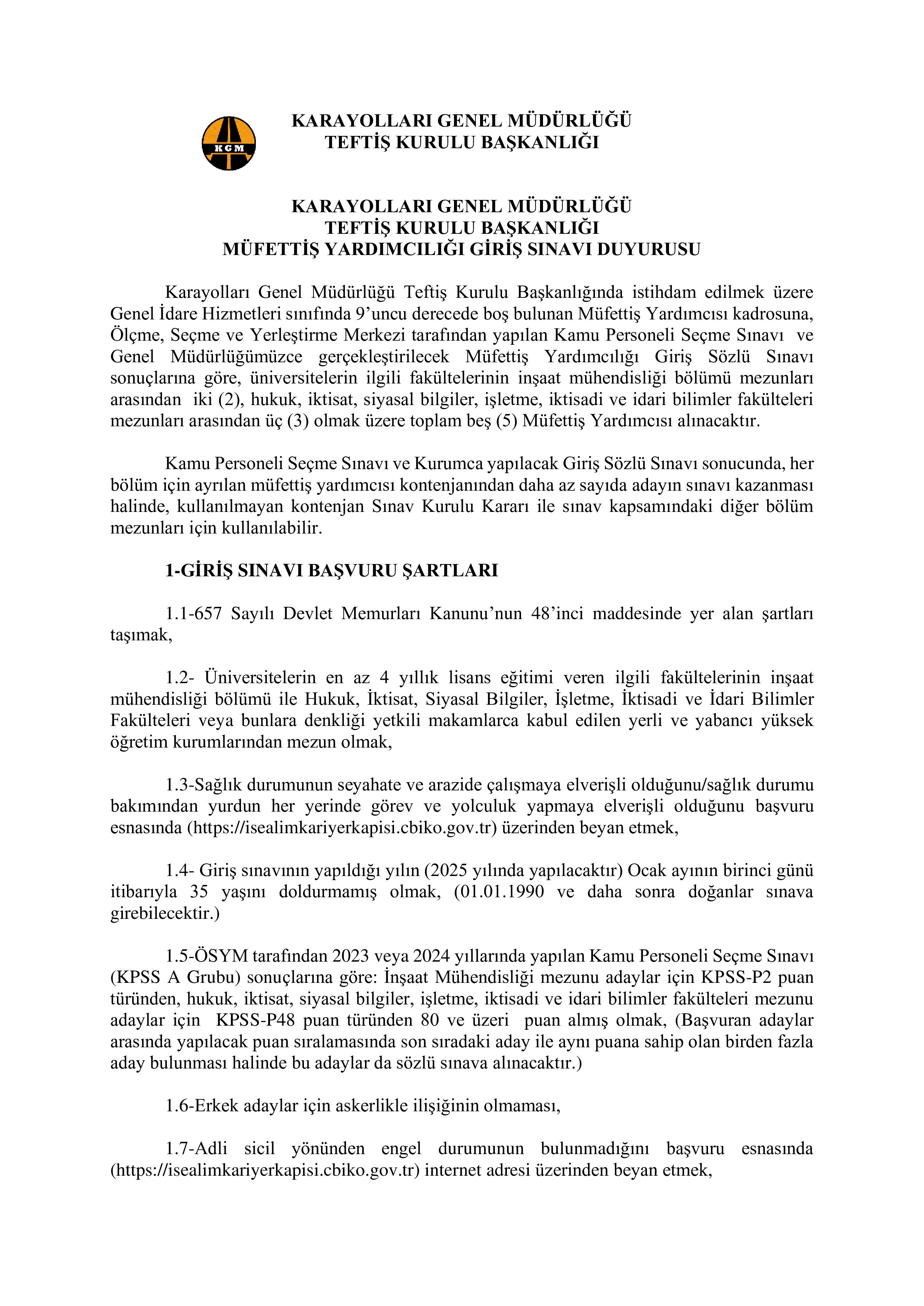 KARAYOLLARI GENEL MÜDÜRLÜĞÜ 5 MÜFETTİŞ YARDIMCISI ALACAK ( 9 Aralık - 20 Aralık) İlan İçeriği Sayfa 1