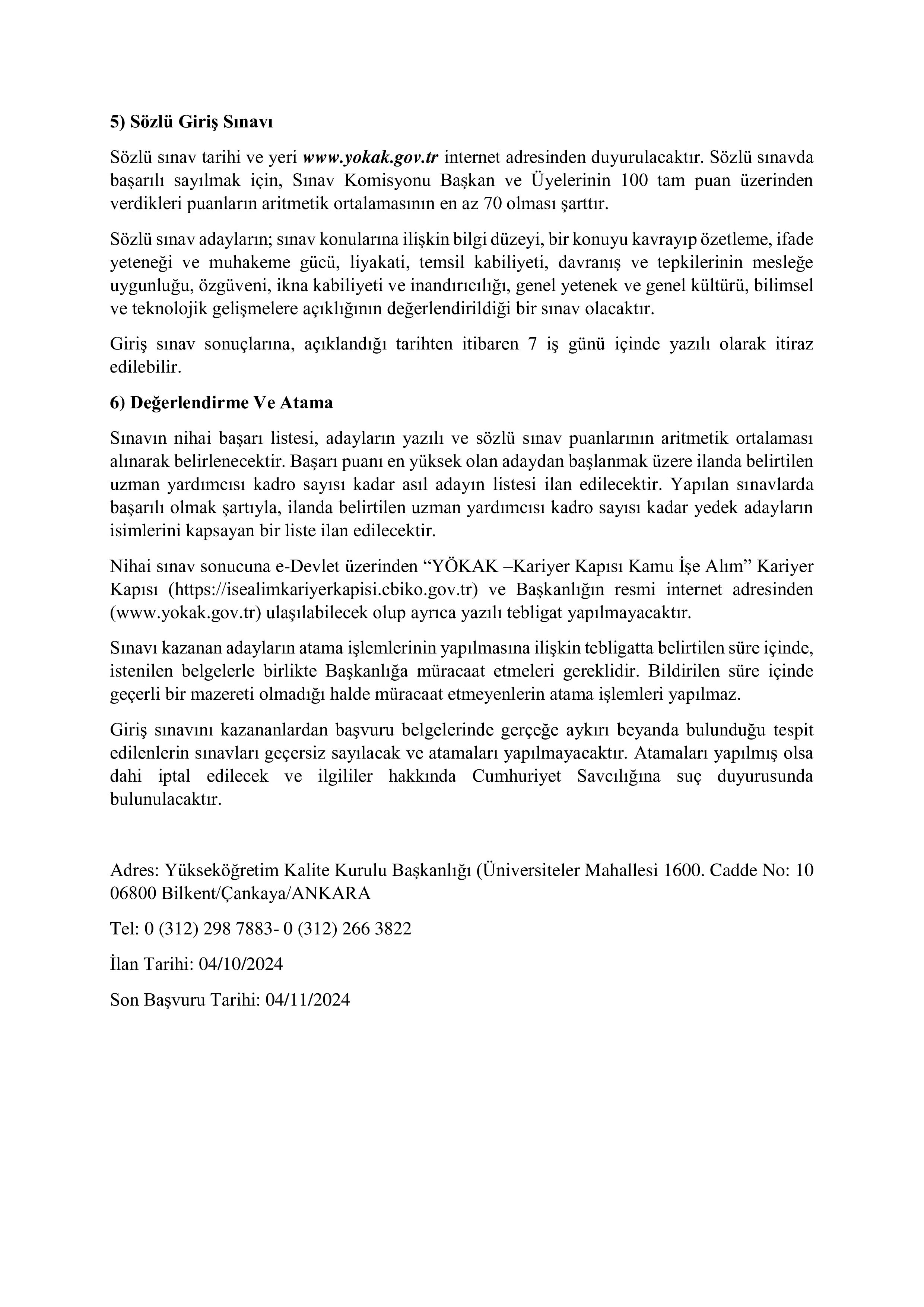 YÜKSEKÖĞRETİM KALİTE KURULU 8 UZMAN YARDIMCISI ALACAK ( 21 Ekim - 4 Kasım) İlan İçeriği Sayfa 3