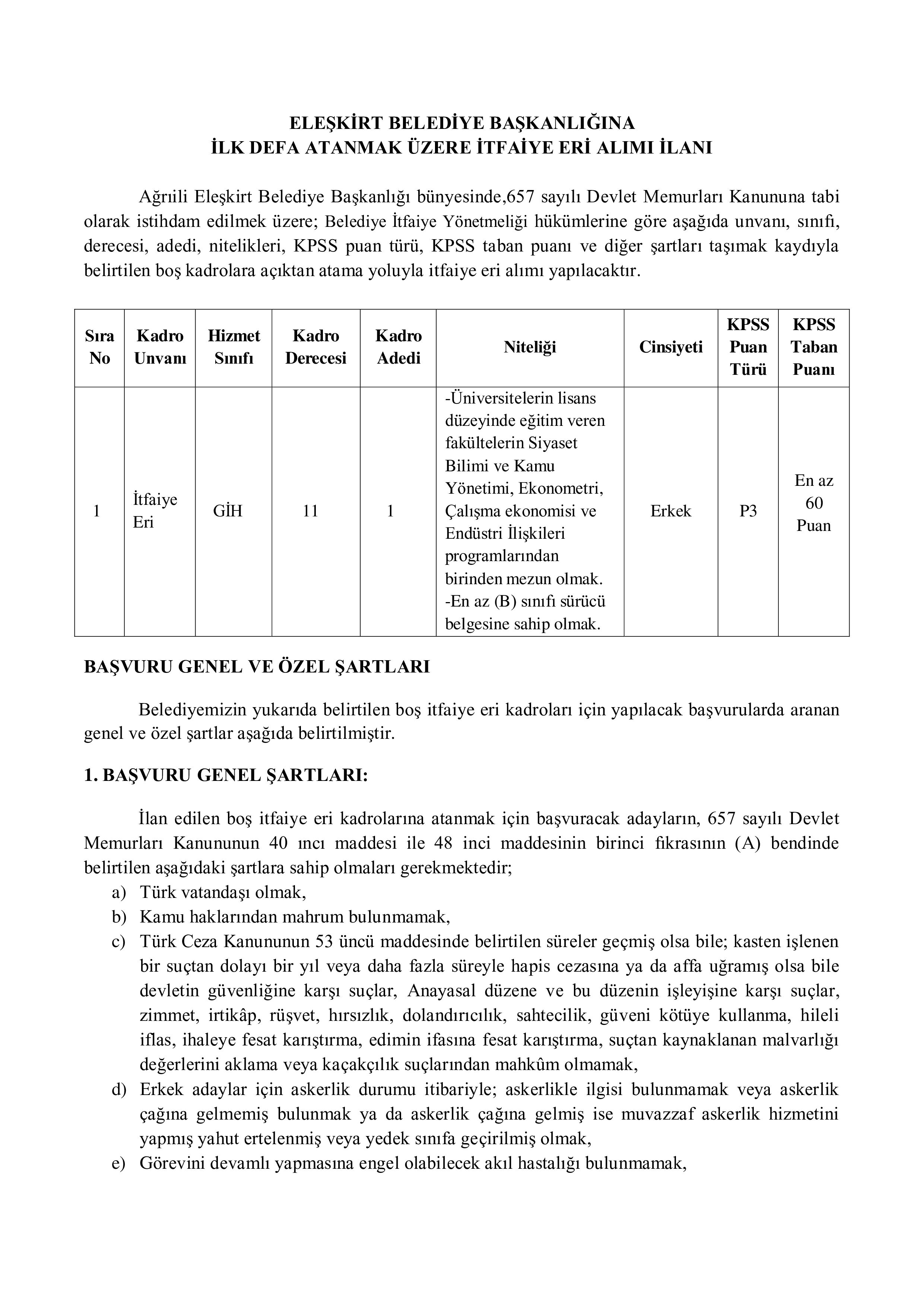 İlan İçeriği Sayfa 1 ELEŞKİRT BELEDİYE BAŞKANLIĞI 1 MEMUR ALACAK ( 16 Aralık - 18 Aralık) İlan İçeriği Sayfa 1