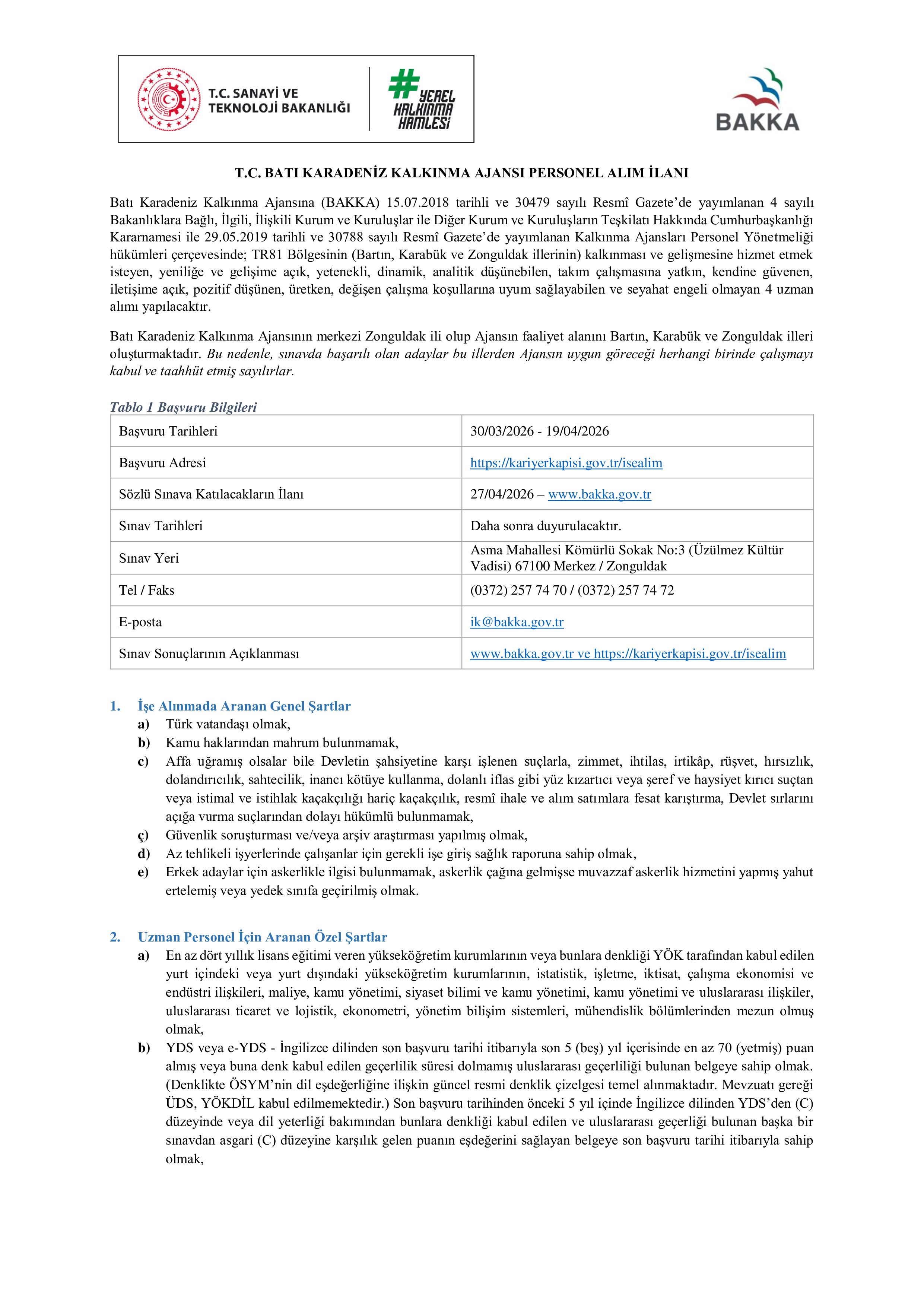 BATI KARADENİZ KALKINMA AJANSI 4 SÖZLEŞMELİ PERSONEL ALACAK ( 30 Mart - 19 Nisan) İlan İçeriği Sayfa 1