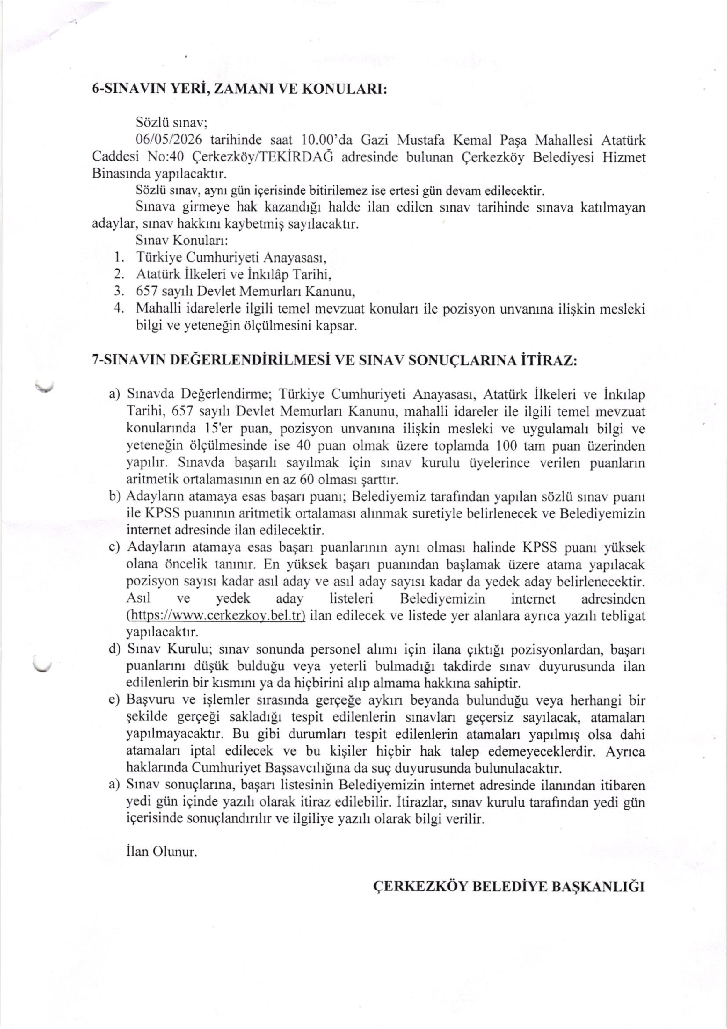 ÇERKEZKÖY BELEDİYE BAŞKANLIĞI 1 SÖZLEŞMELİ PERSONEL ALACAK ( 13 Nisan - 17 Nisan) İlan İçeriği Sayfa 3