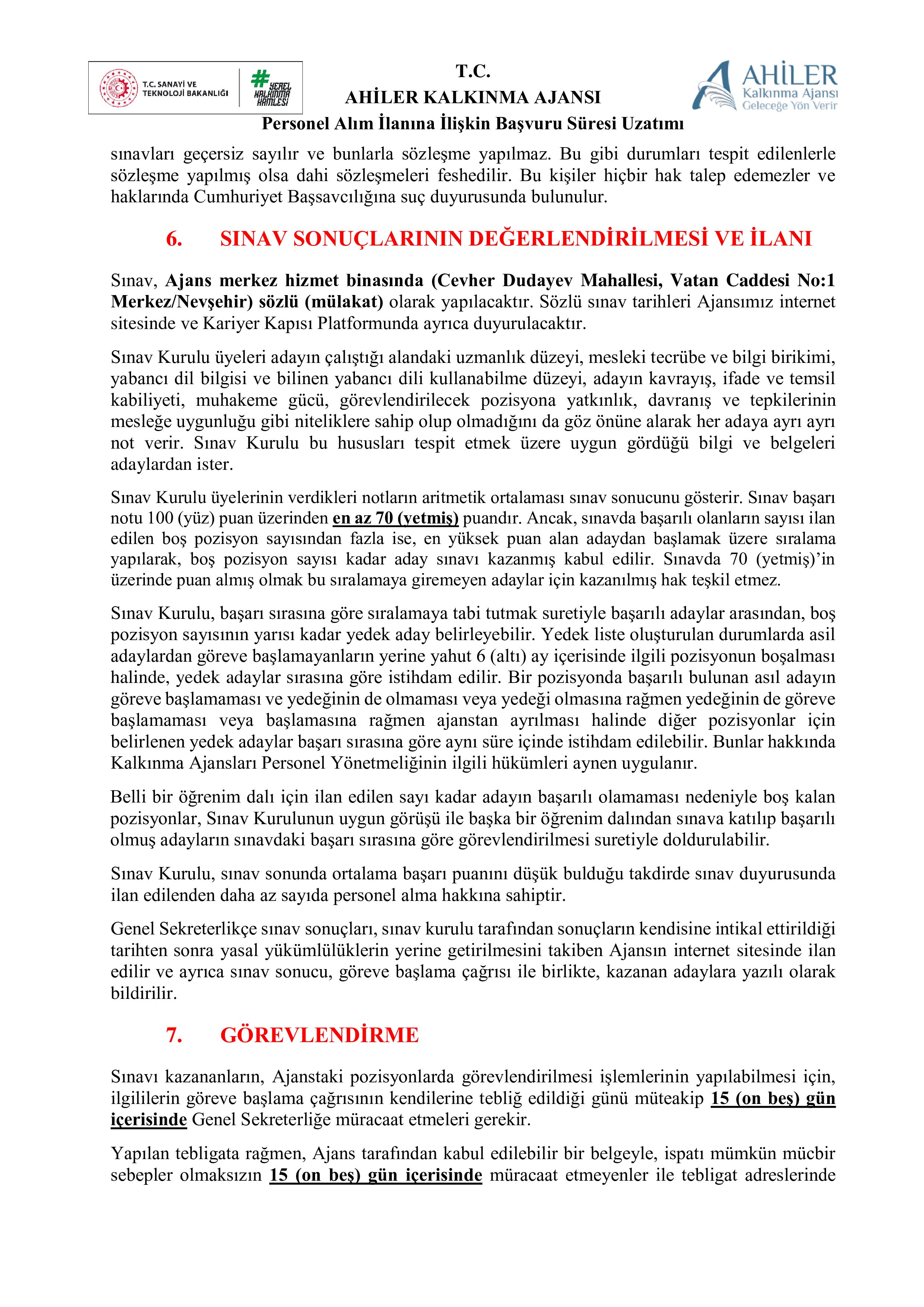 AHİLER KALKINMA AJANSI 6 SÖZLEŞMELİ PERSONEL ALACAK (BAŞVURU SÜRESİ UZALTILMIŞ OLUP ,DÜZELTME İLANI YAYIMLANMIŞTIR.) ( 4 Mayıs - 22 Mayıs) İlan İçeriği Sayfa 10