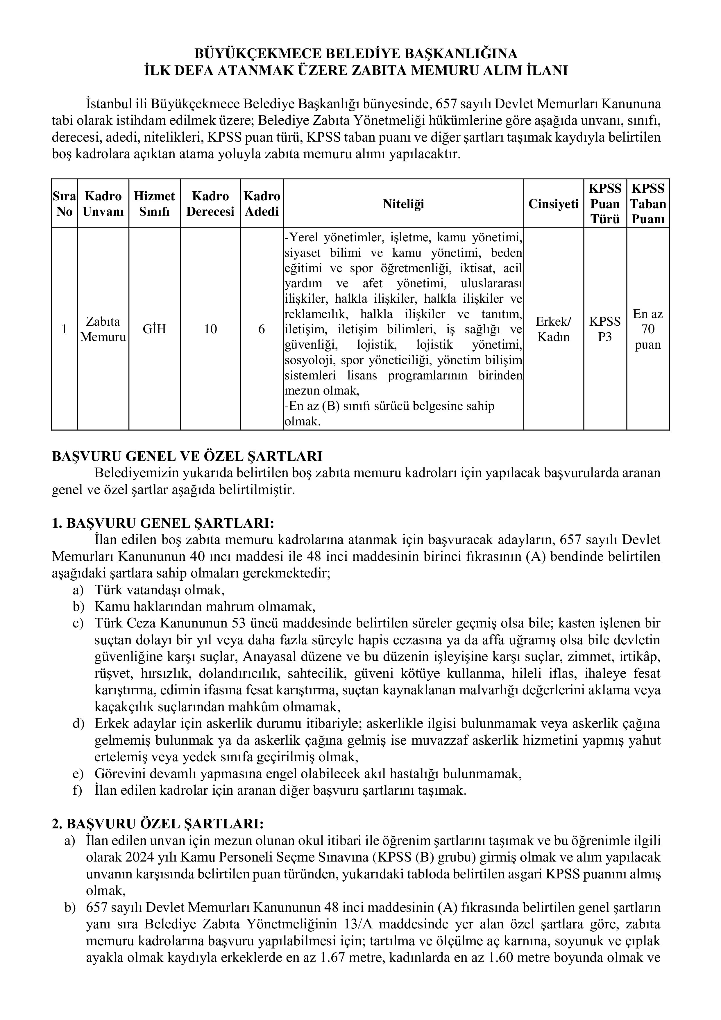 BÜYÜKÇEKMECE BELEDİYE BAŞKANLIĞI 6 MEMUR ALACAK ( 8 Haziran - 12 Haziran) İlan İçeriği Sayfa 1