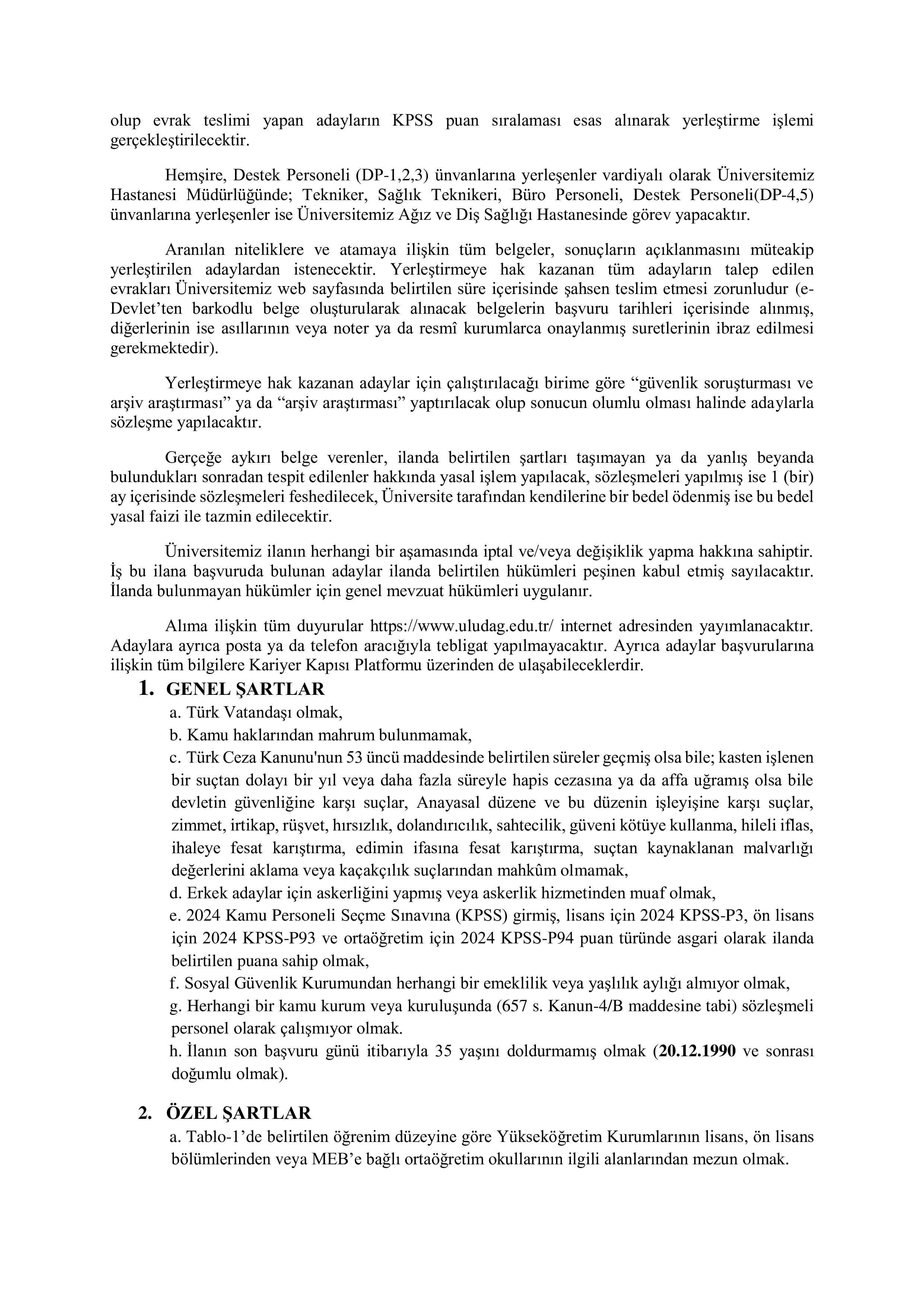 BURSA ULUDAĞ ÜNİVERSİTESİ 62 SÖZLEŞMELİ PERSONEL ALACAK ( 5 Aralık - 19 Aralık) İlan İçeriği Sayfa 2