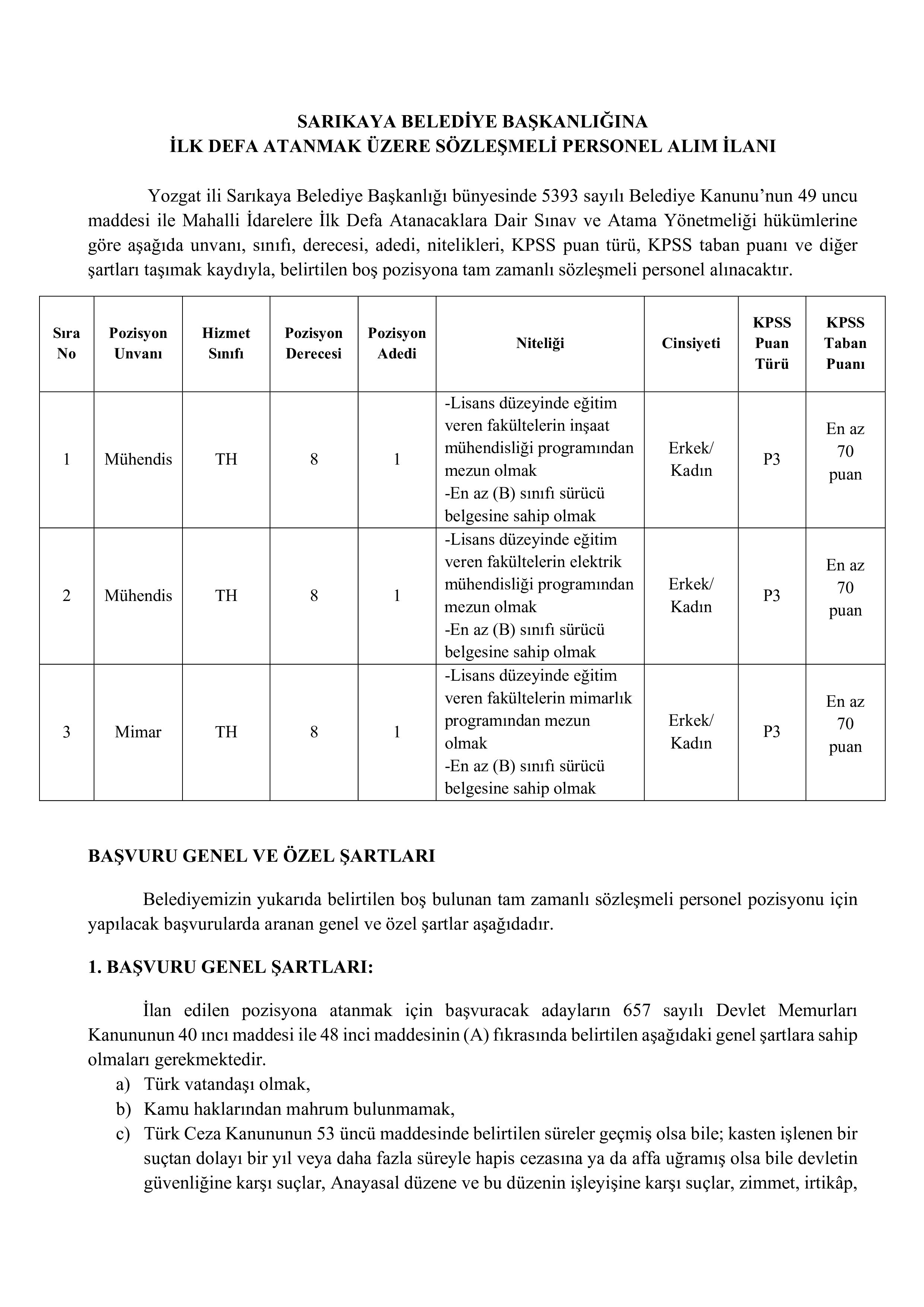 SARIKAYA BELEDİYE BAŞKANLIĞI 3 SÖZLEŞMELİ PERSONEL ALACAK ( 19 Ocak - 21 Ocak) İlan İçeriği Sayfa 1