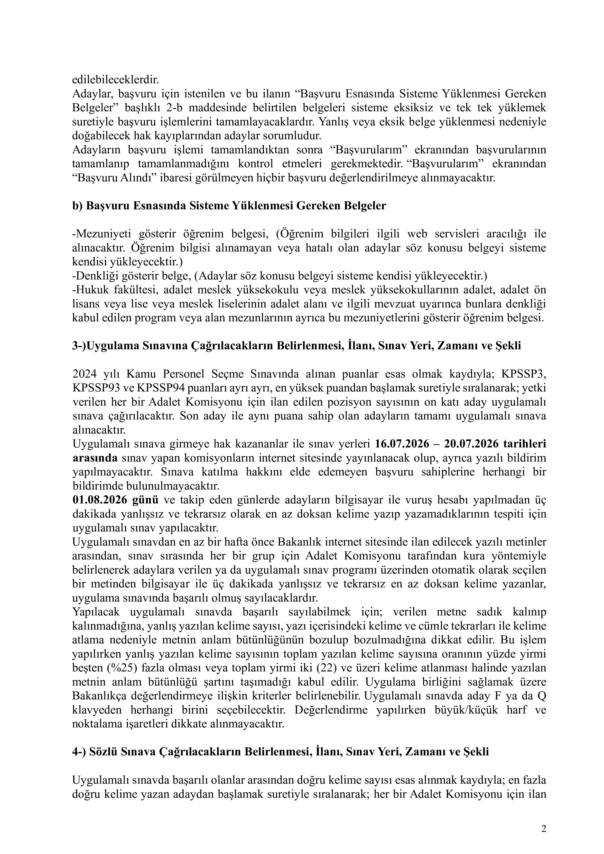 ADALET BAKANLIĞI 900 İCRA KÂTİBİ ALINACAKTIR. ( 7 Haziran - 22 Haziran) İlan İçeriği Sayfa 2