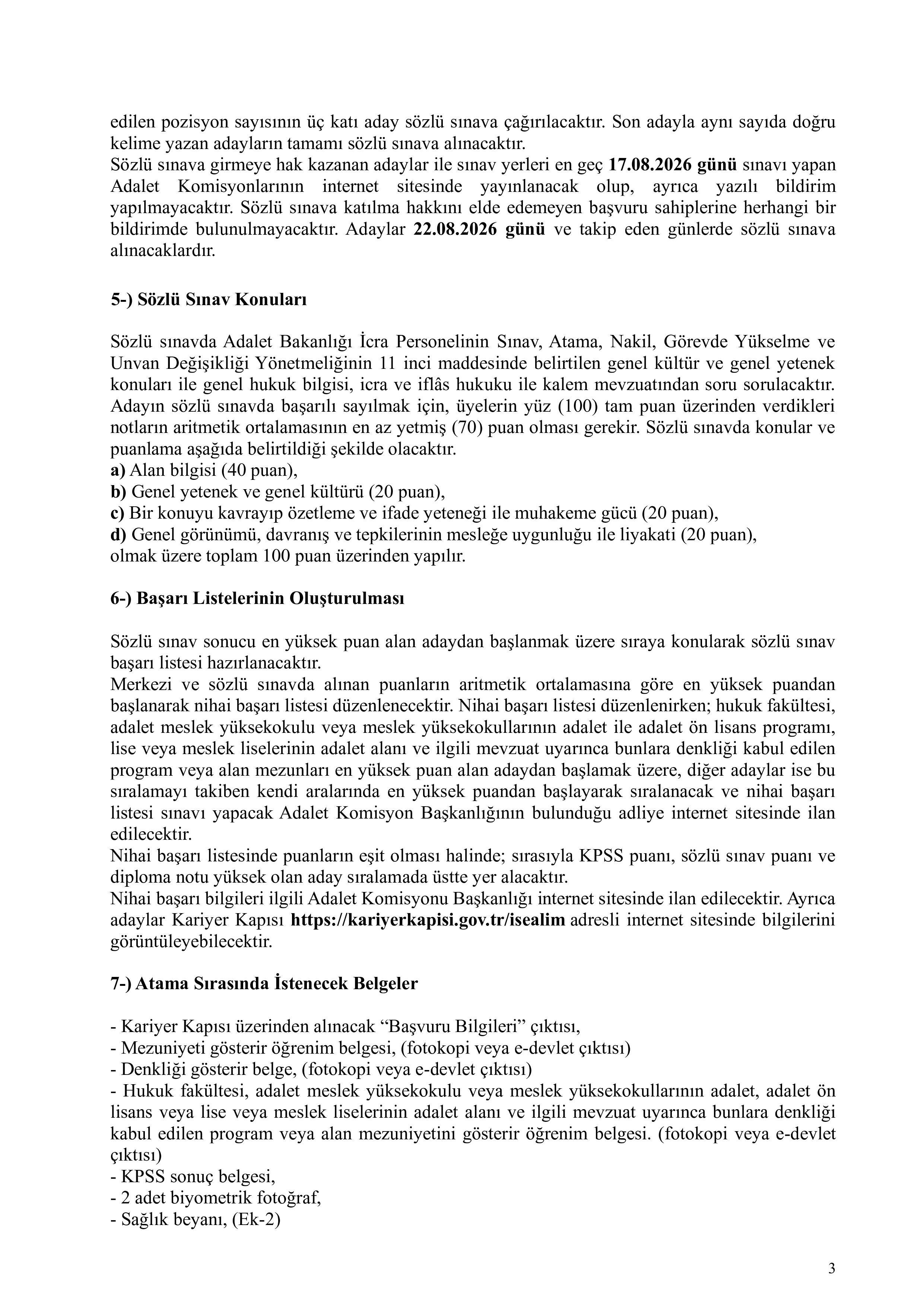 ADALET BAKANLIĞI 900 İCRA KÂTİBİ ALINACAKTIR. ( 7 Haziran - 22 Haziran) İlan İçeriği Sayfa 3