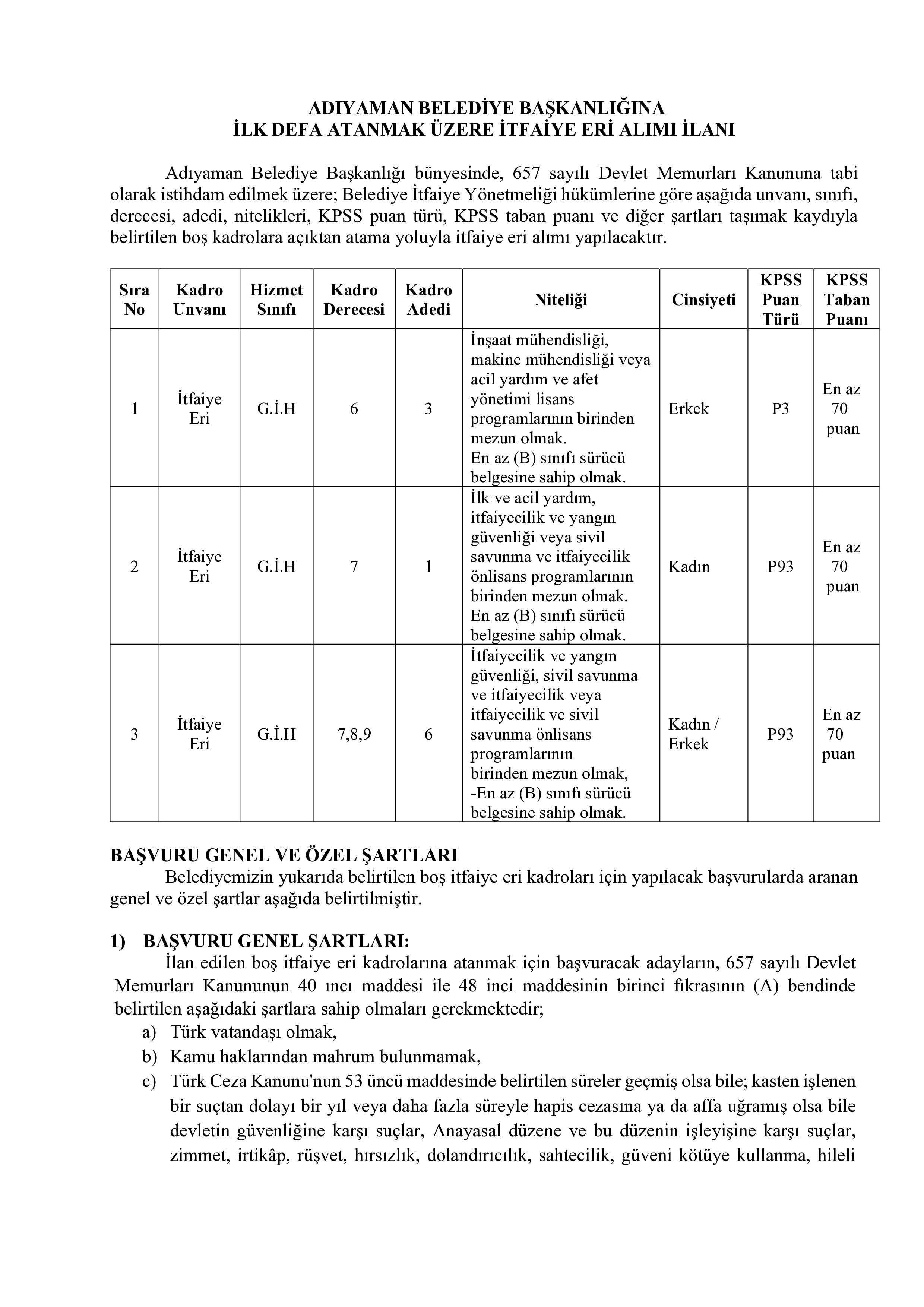 ADIYAMAN BELEDİYE BAŞKANLIĞI 10 İTFAİYE ERİ ALACAK ( 8 Aralık - 11 Aralık) İlan İçeriği Sayfa 1