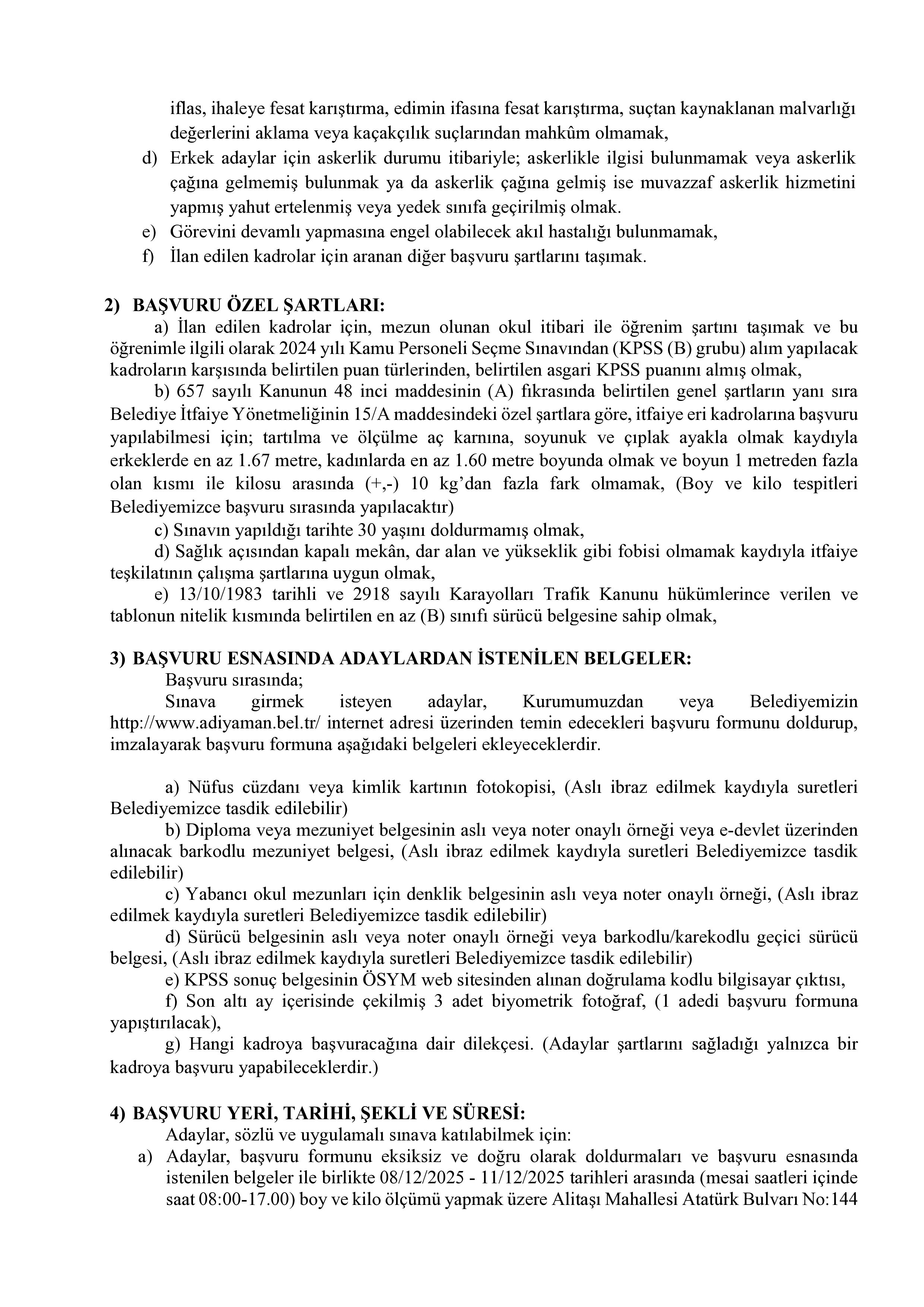 ADIYAMAN BELEDİYE BAŞKANLIĞI 10 İTFAİYE ERİ ALACAK ( 8 Aralık - 11 Aralık) İlan İçeriği Sayfa 2