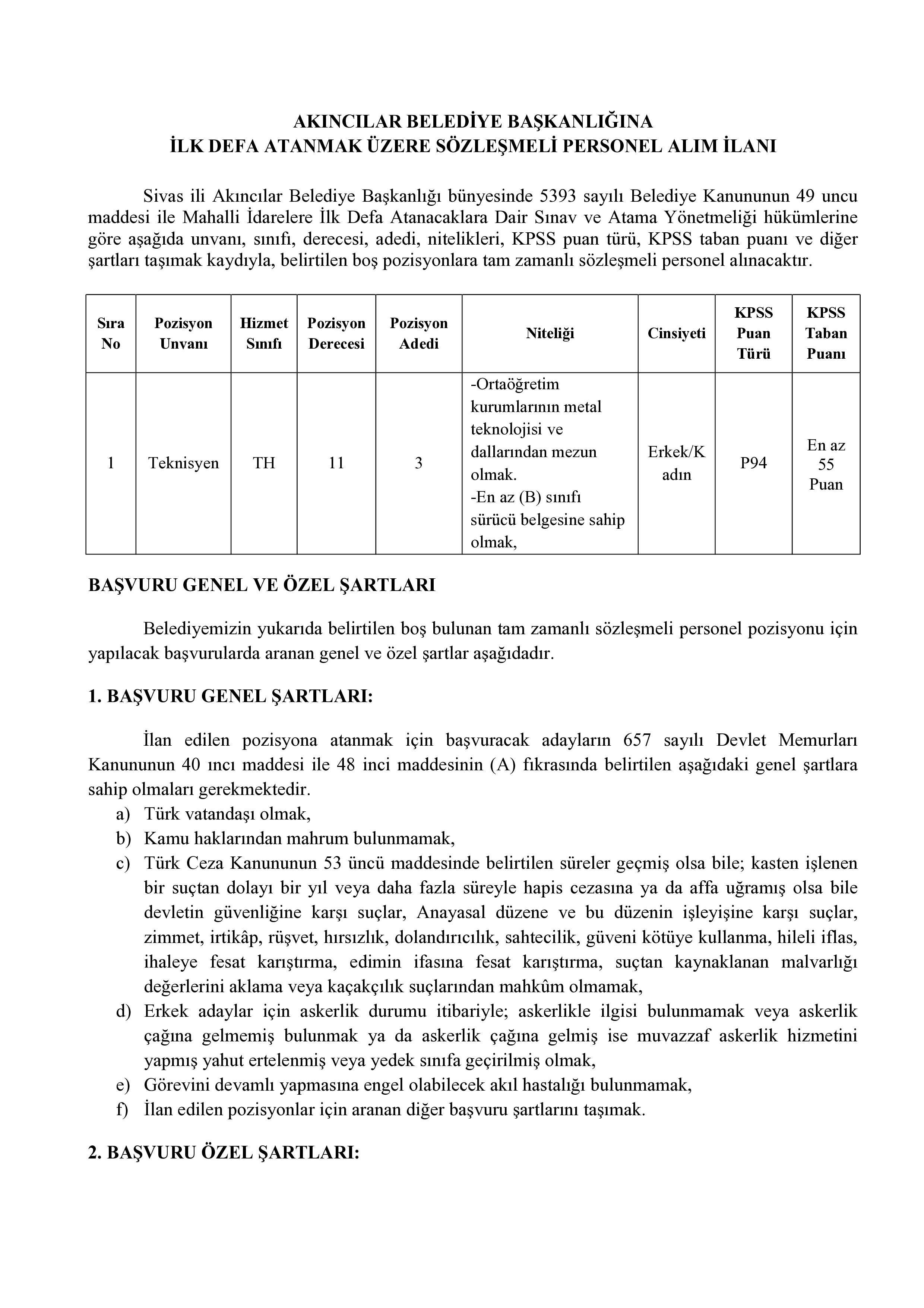 AKINCILAR (SİVAS) BELEDİYE BAŞKANLIĞI 3 SÖZLEŞMELİ PERSONEL ALACAK ( 9 Aralık - 11 Aralık) İlan İçeriği Sayfa 1