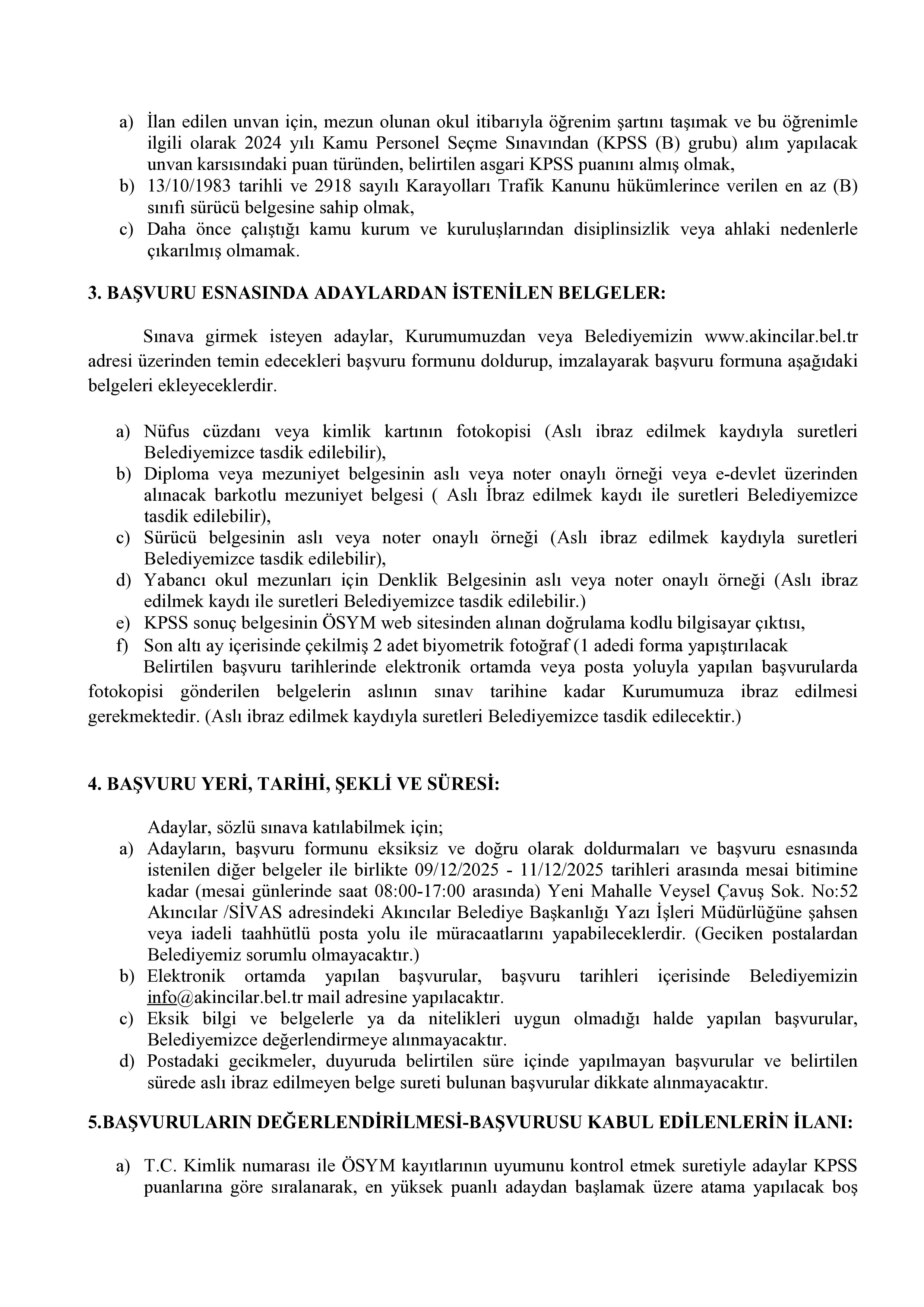 AKINCILAR (SİVAS) BELEDİYE BAŞKANLIĞI 3 SÖZLEŞMELİ PERSONEL ALACAK ( 9 Aralık - 11 Aralık) İlan İçeriği Sayfa 2
