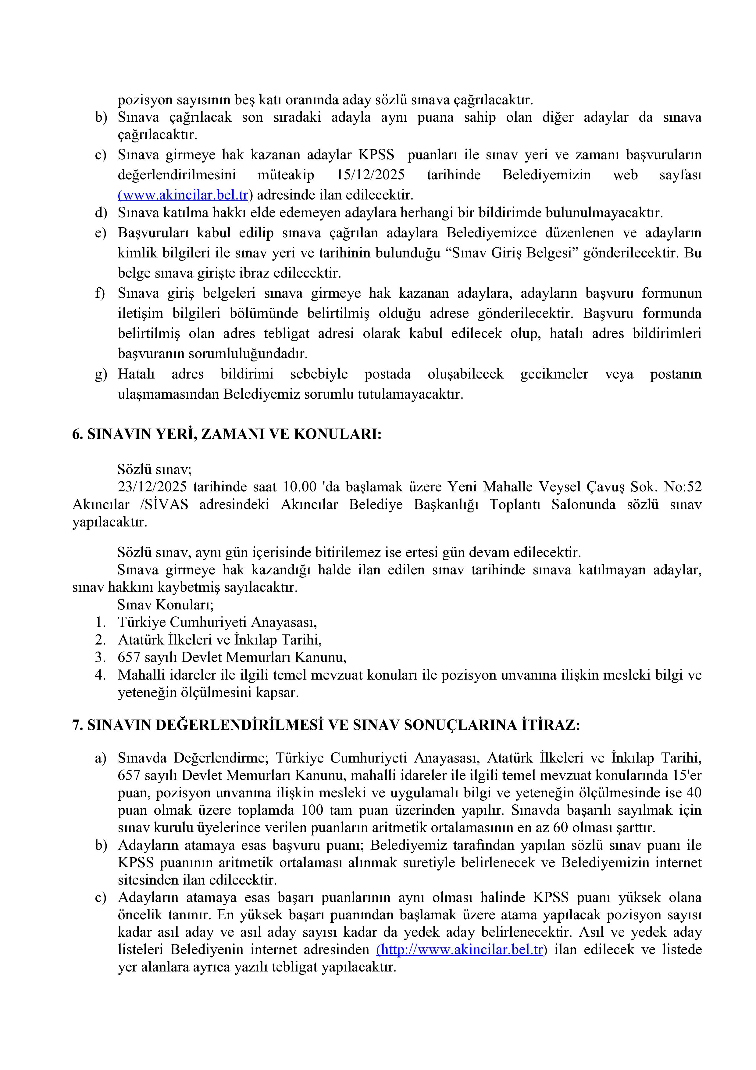 AKINCILAR (SİVAS) BELEDİYE BAŞKANLIĞI 3 SÖZLEŞMELİ PERSONEL ALACAK ( 9 Aralık - 11 Aralık) İlan İçeriği Sayfa 3