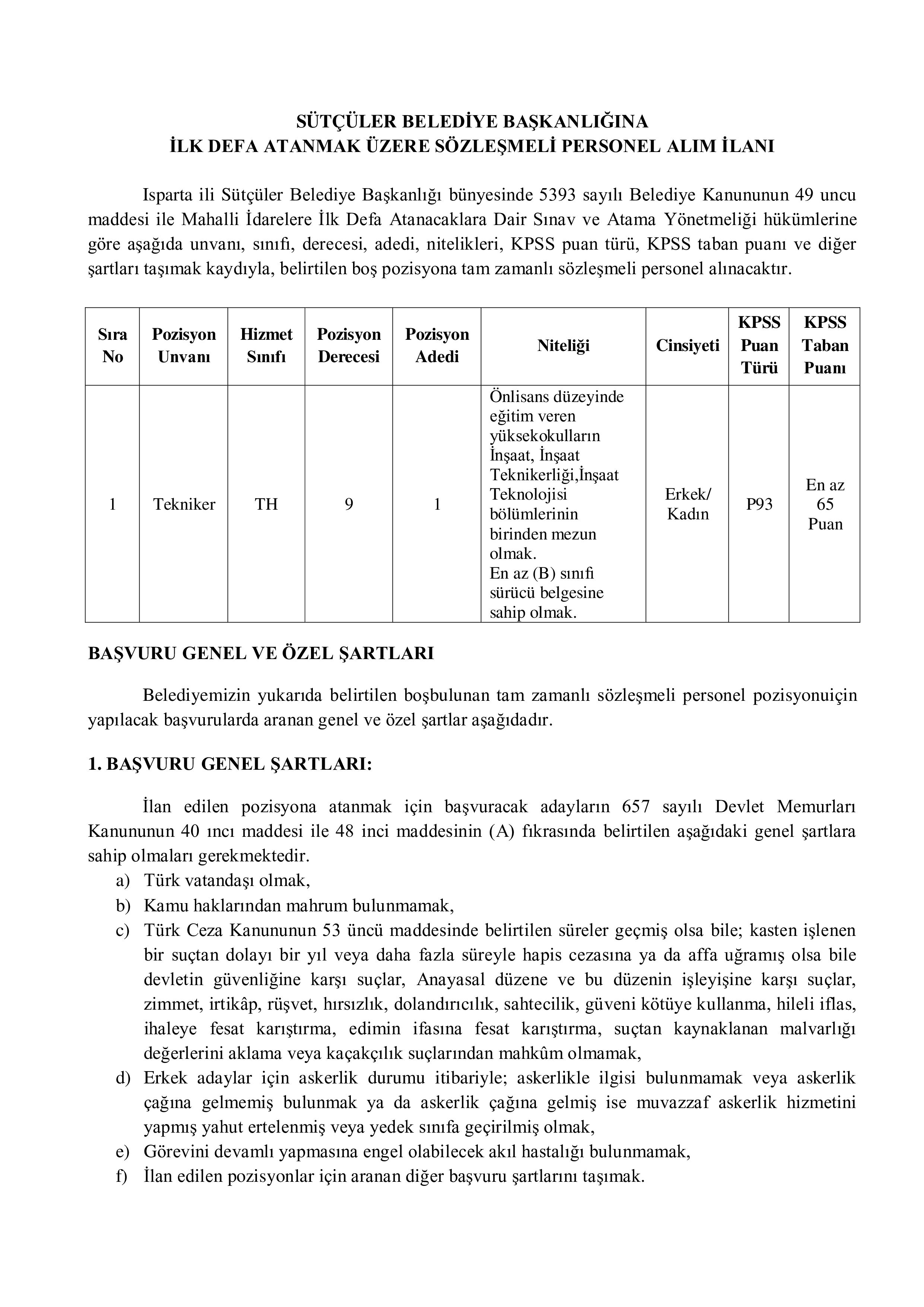 SÜTÇÜLER BELEDİYE BAŞKANLIĞI 1 SÖZLEŞMELİ PERSONEL ALACAK ( 8 Aralık - 12 Aralık) İlan İçeriği Sayfa 1