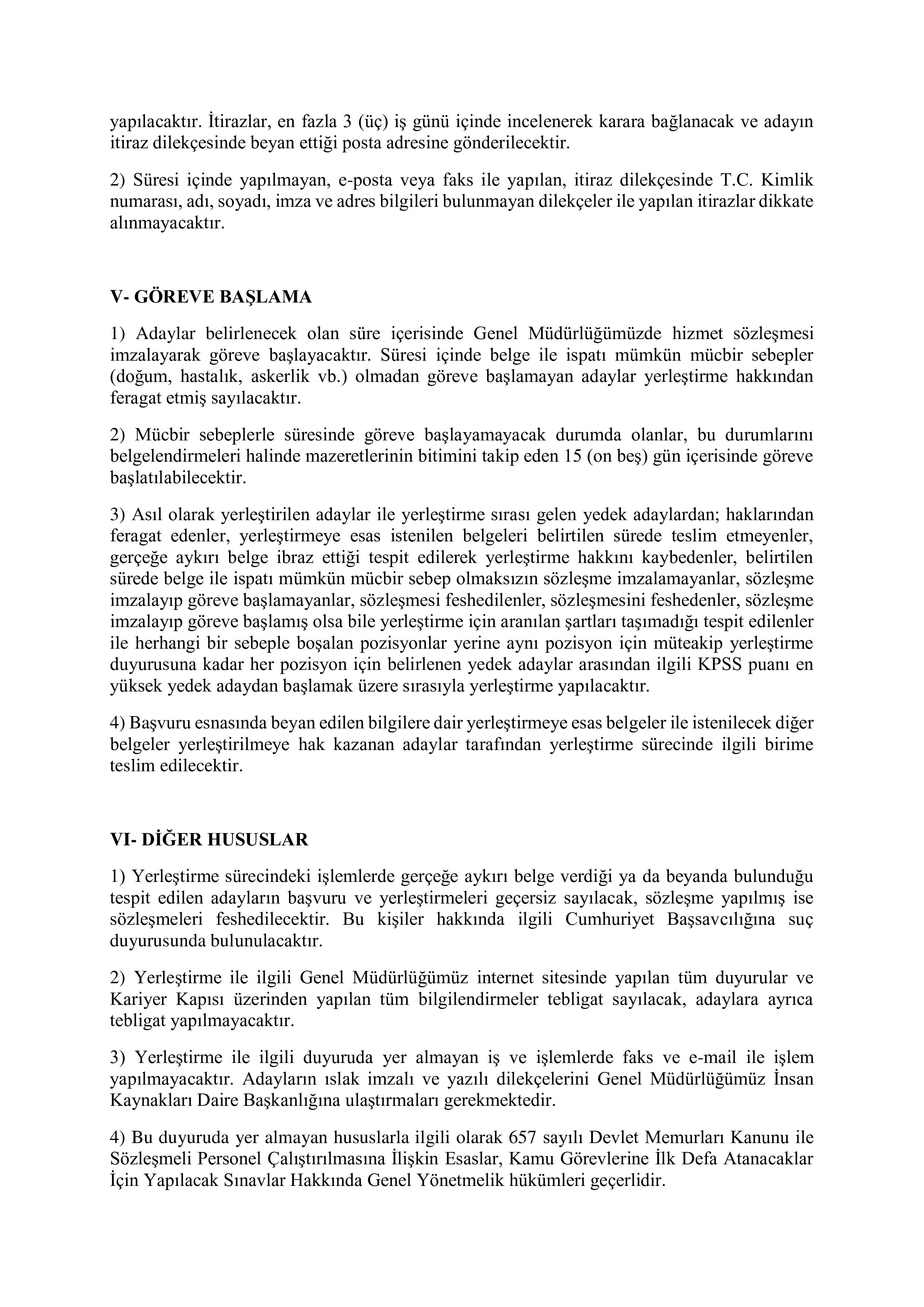 İlan İçeriği Sayfa 4 TÜRKİYE HUDUT VE SAHİLLER SAĞLIK GENEL MÜDÜRLÜĞÜ 4 SÖZLEŞMELİ PERSONEL ALACAK ( 5 Ocak - 16 Ocak) İlan İçeriği Sayfa 4