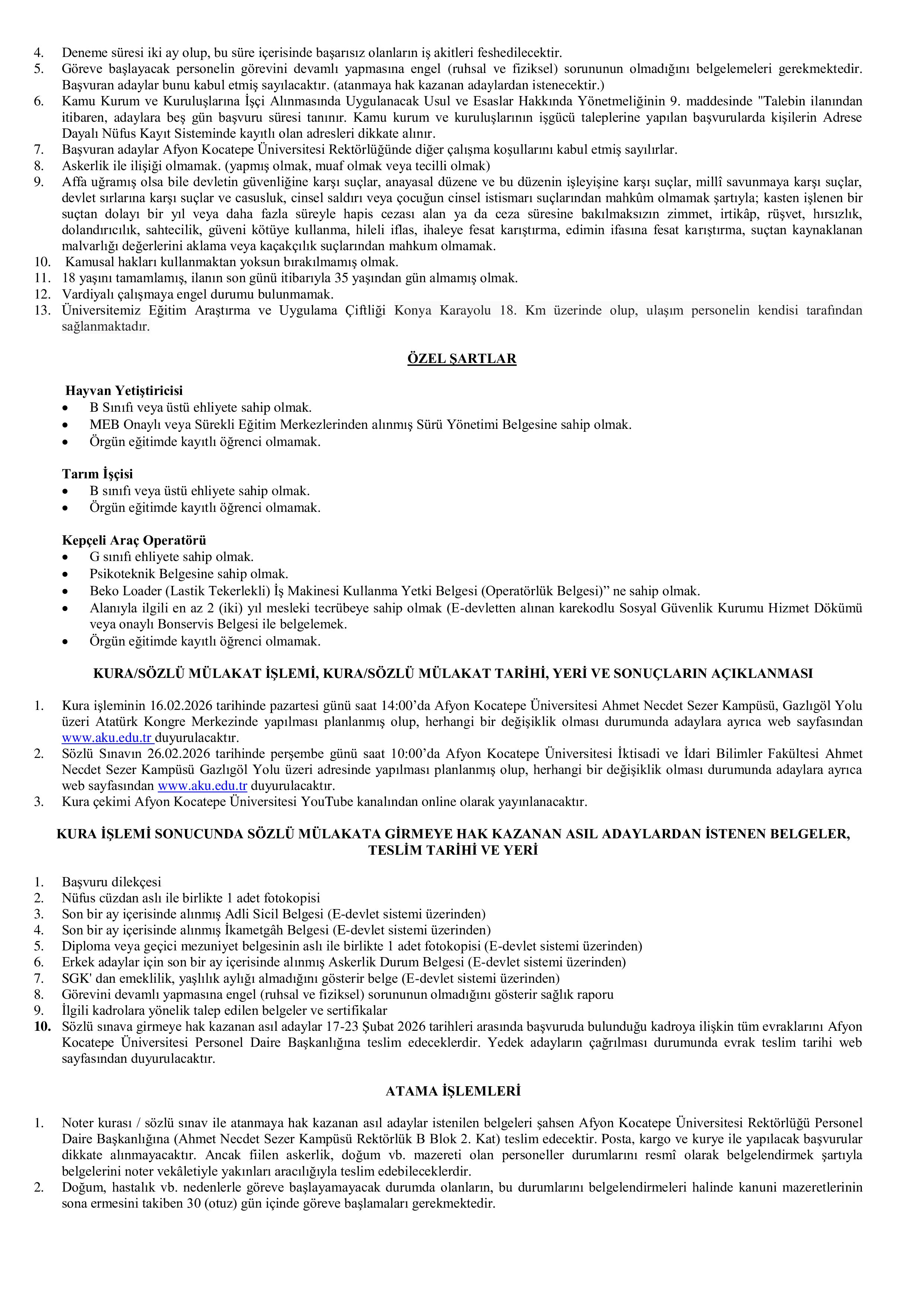 İlan İçeriği Sayfa 2 AFYON KOCATEPE ÜNİVERSİTESİ 5 SüREKLİ İŞÇİ ALACAK ( 5 Şubat - 9 Şubat) İlan İçeriği Sayfa 2