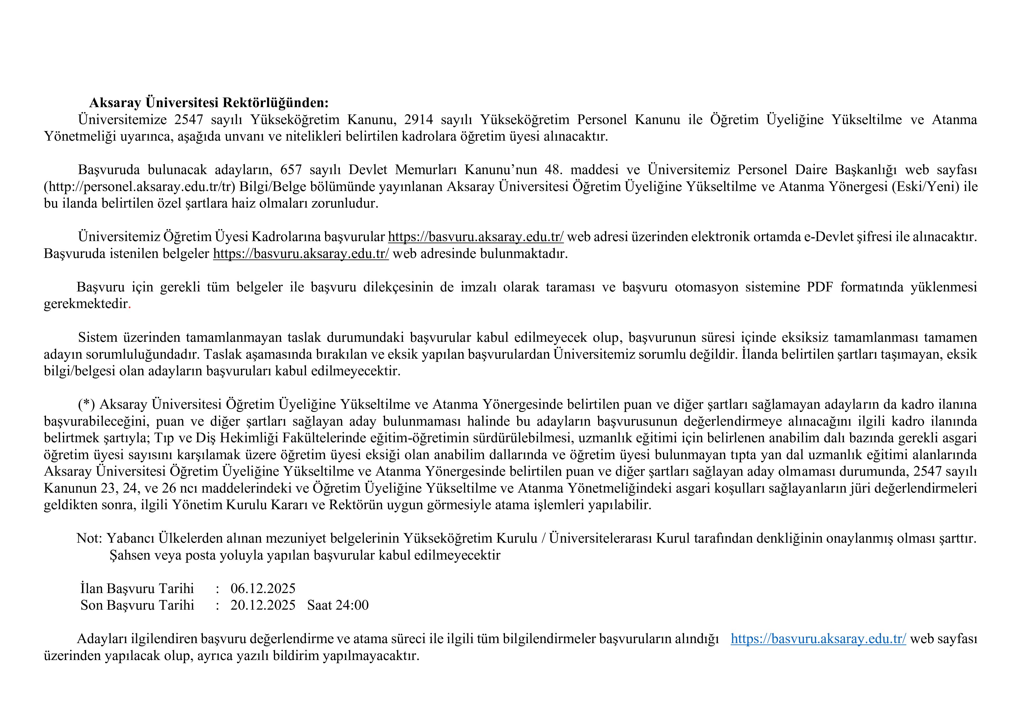 AKSARAY ÜNİVERSİTESİ 16 ÖĞRETİM ÜYESİ ALACAK ( 6 Aralık - 20 Aralık) İlan İçeriği Sayfa 1