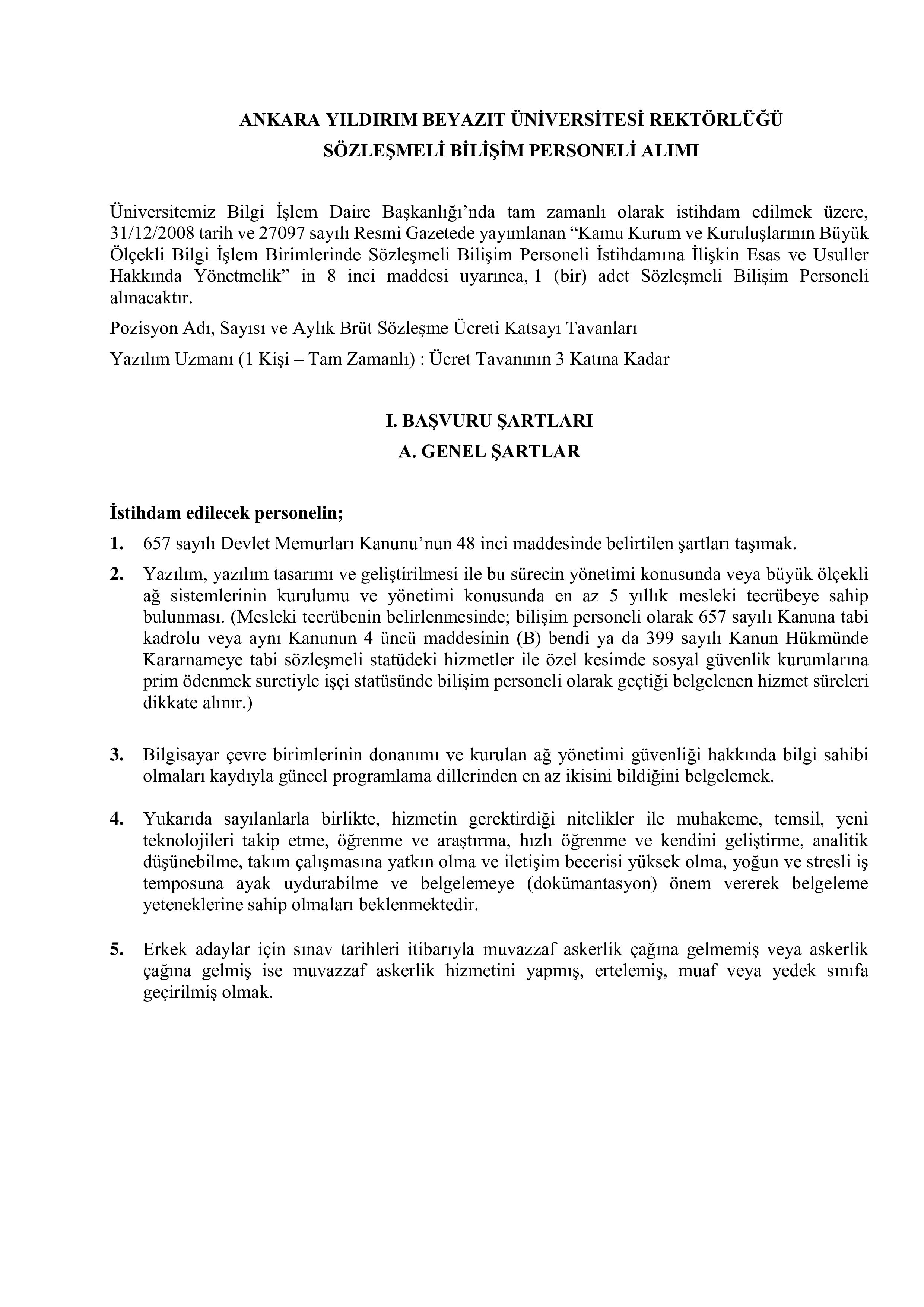 ANKARA YILDIRIM BEYAZIT ÜNİVERSİTESİ 1 SÖZLEŞMELİ BİLİŞİM PERSONELİ ALACAK ( 6 Ekim - 20 Ekim) İlan İçeriği Sayfa 1