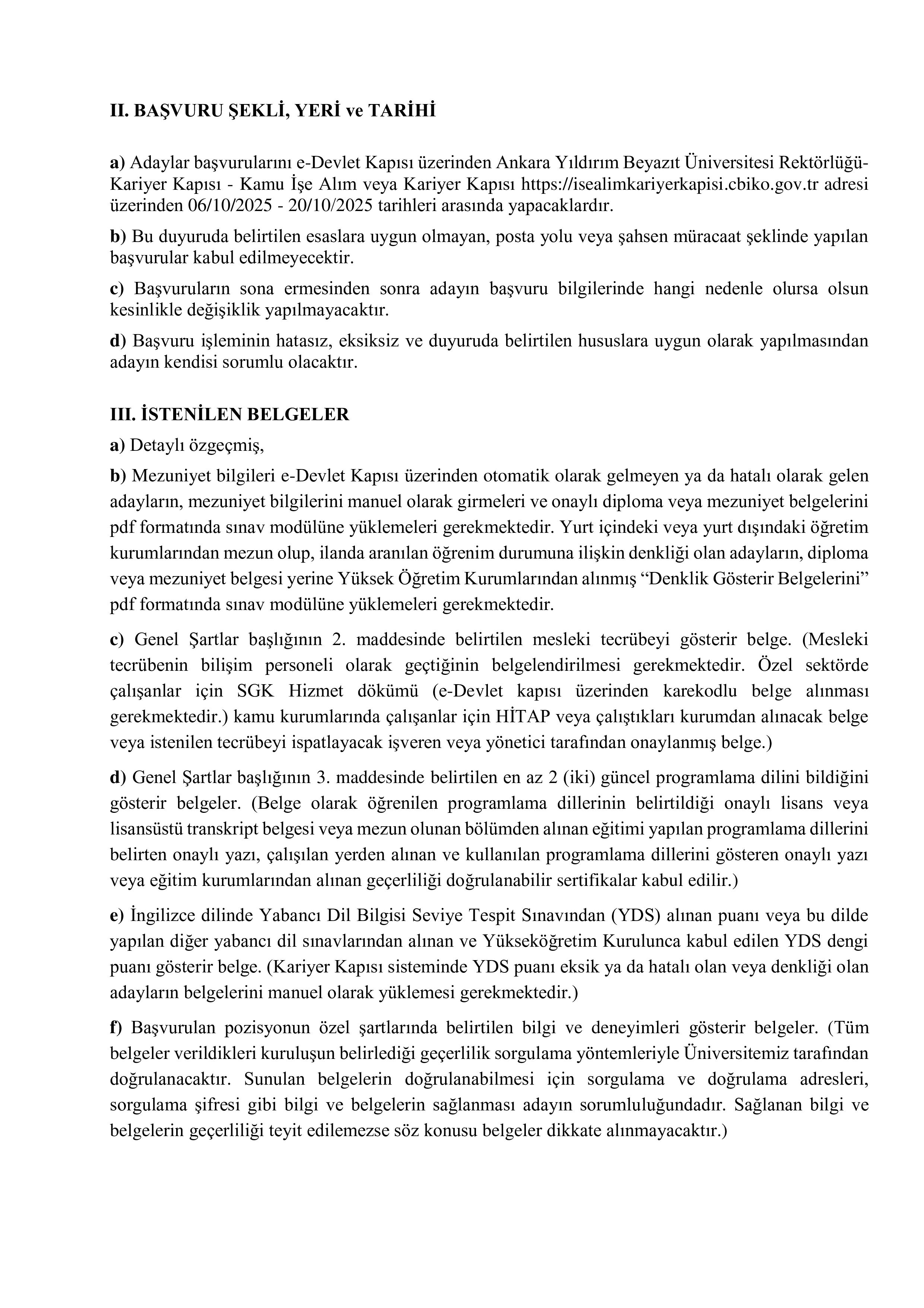 ANKARA YILDIRIM BEYAZIT ÜNİVERSİTESİ 1 SÖZLEŞMELİ BİLİŞİM PERSONELİ ALACAK ( 6 Ekim - 20 Ekim) İlan İçeriği Sayfa 3