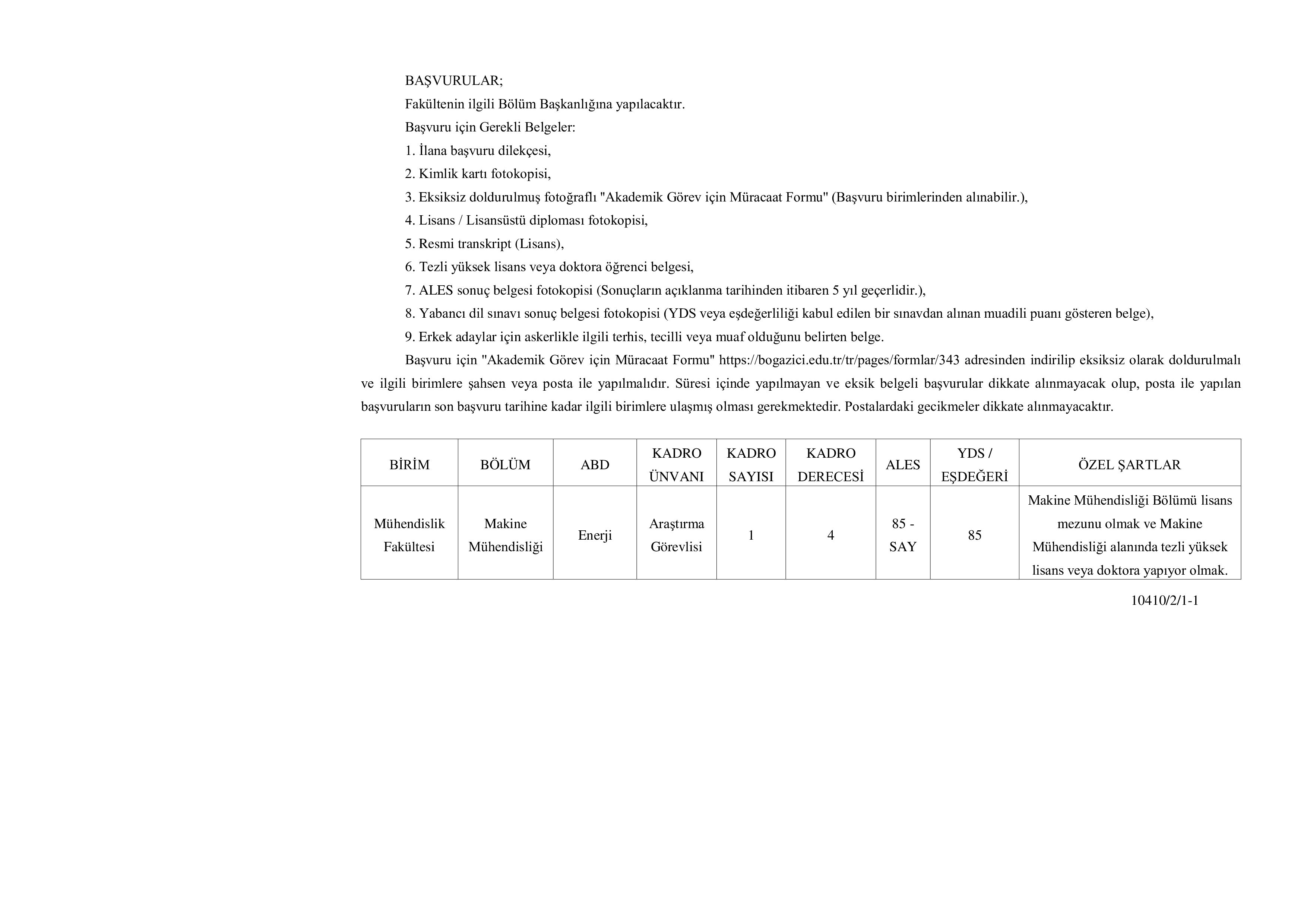 BOĞAZİÇİ ÜNİVERSİTESİ 5 ÖĞRETİM ELEMANI ALACAK ( 6 Ekim - 20 Ekim) İlan İçeriği Sayfa 3