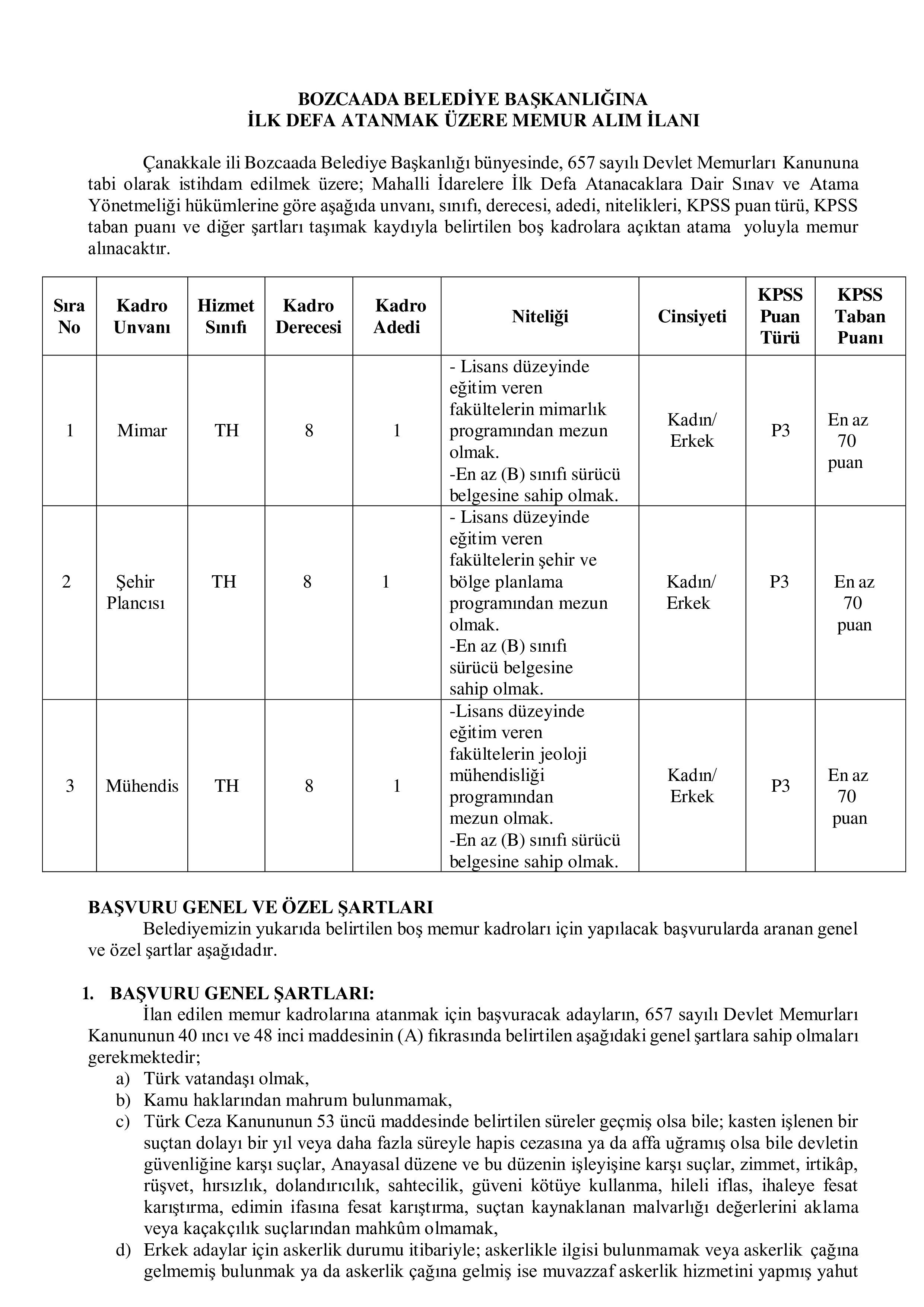 BOZCAADA BELEDİYE BAŞKANLIĞI 3 MEMUR ALACAK ( 16 Aralık - 18 Aralık) İlan İçeriği Sayfa 1