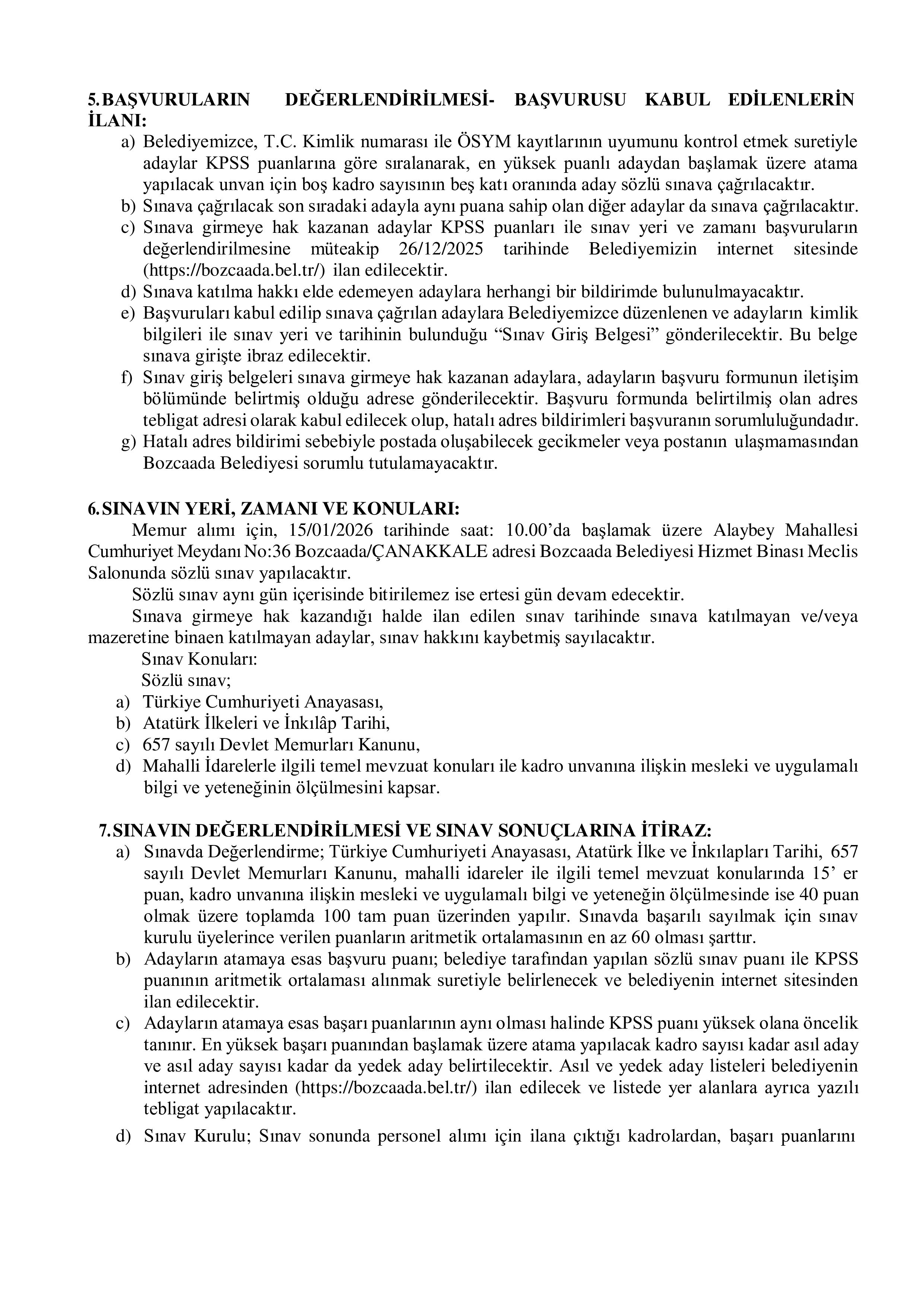 BOZCAADA BELEDİYE BAŞKANLIĞI 3 MEMUR ALACAK ( 16 Aralık - 18 Aralık) İlan İçeriği Sayfa 3