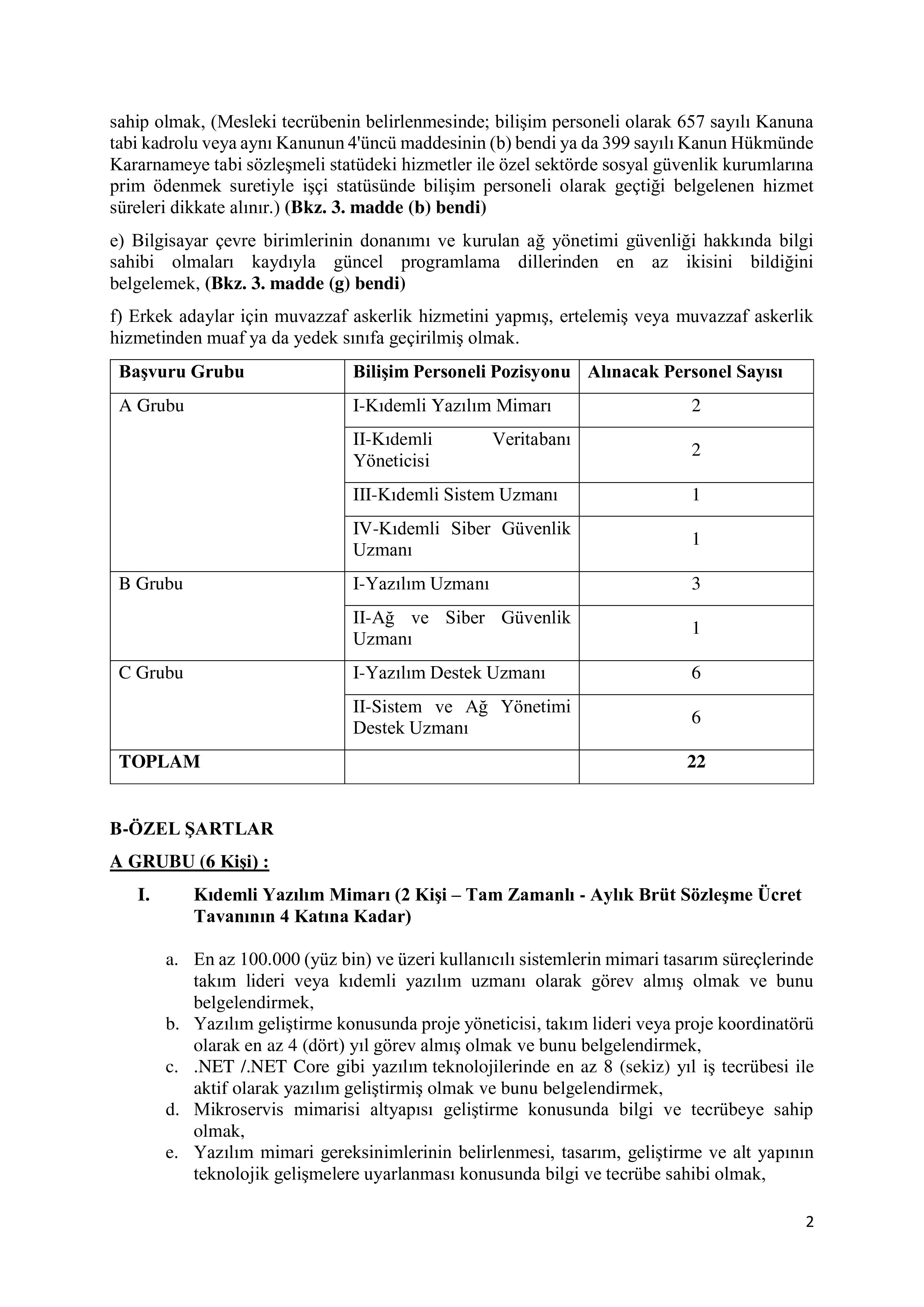 DIŞİŞLERİ BAKANLIĞI 22 SÖZLEŞMELİ BİLİŞİM PERSONELİ ALACAK ( 21 Ekim - 5 Kasım) İlan İçeriği Sayfa 2